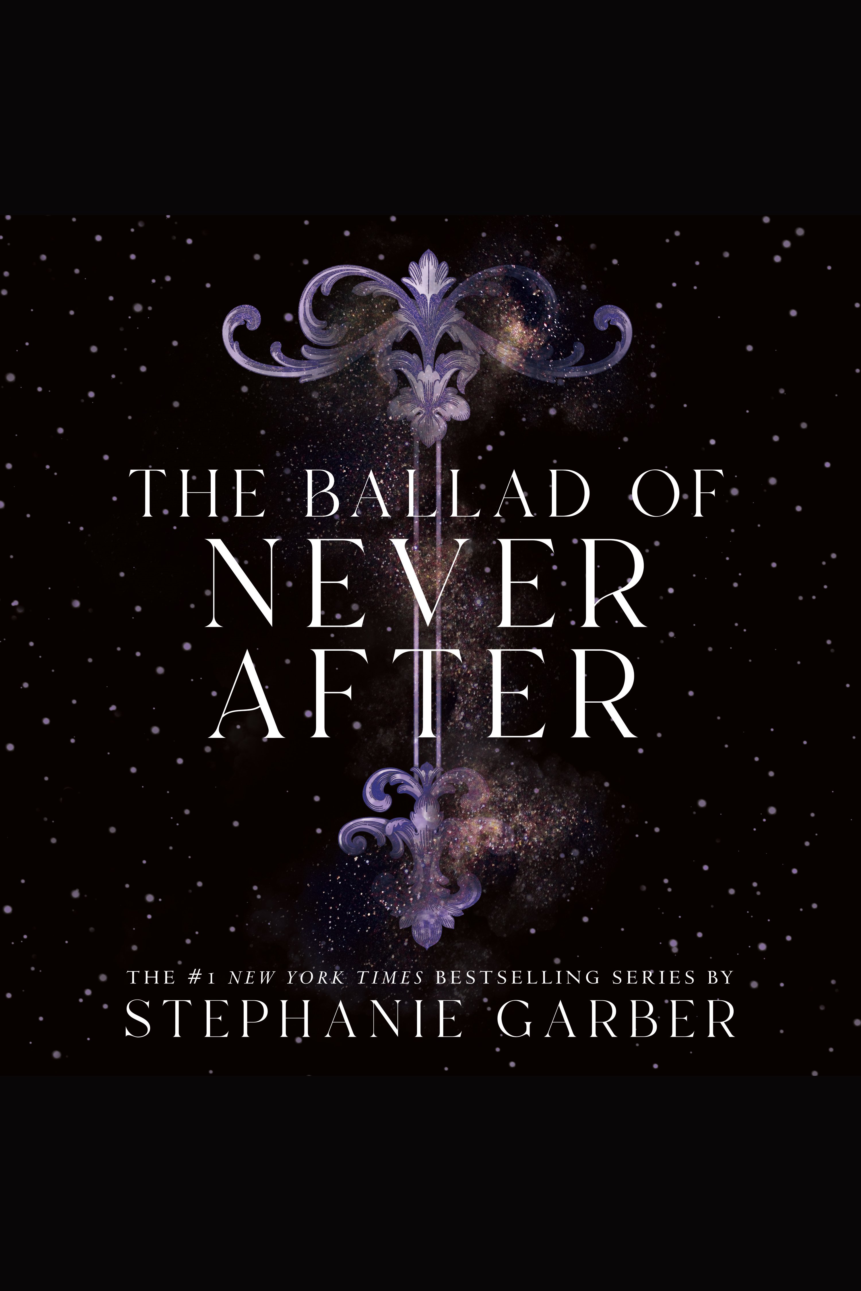 The Ballad of Never After cover image