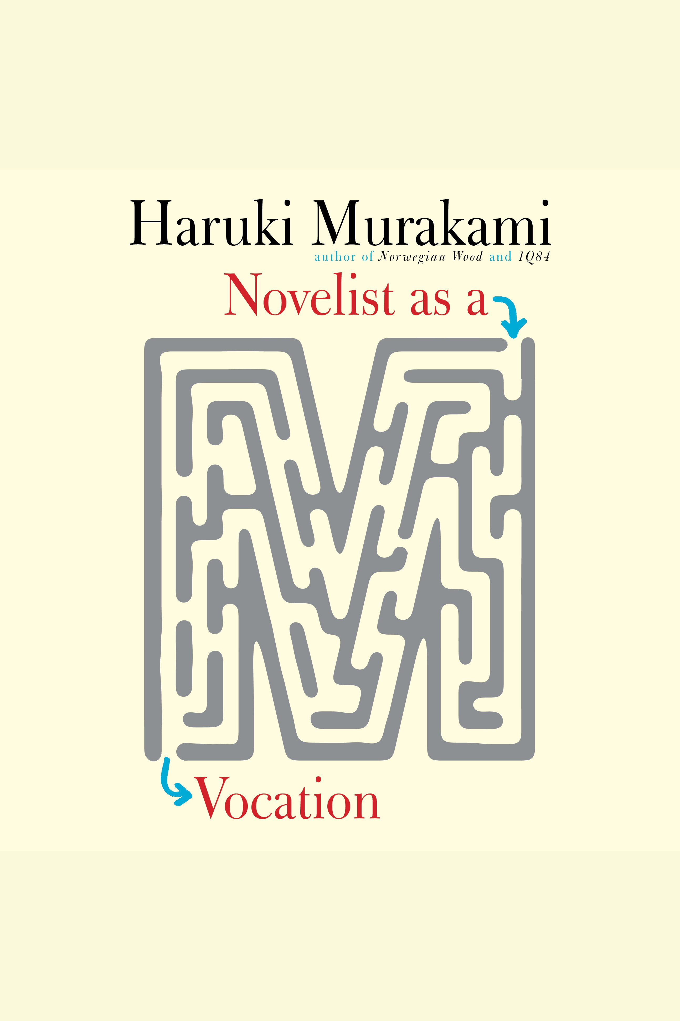 Cover image for Novelist as a Vocation [electronic resource] :