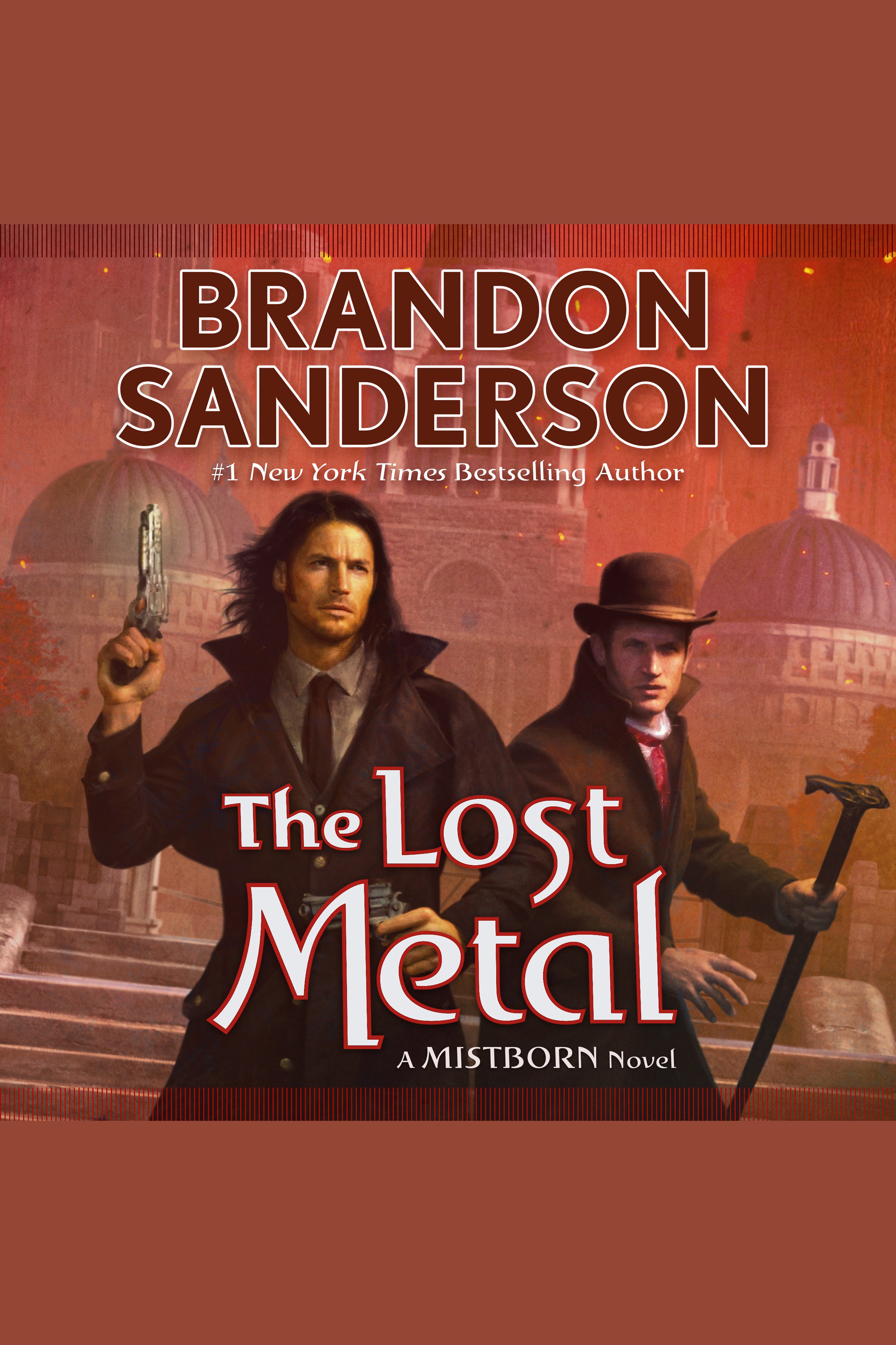 The Lost Metal A Mistborn Novel cover image