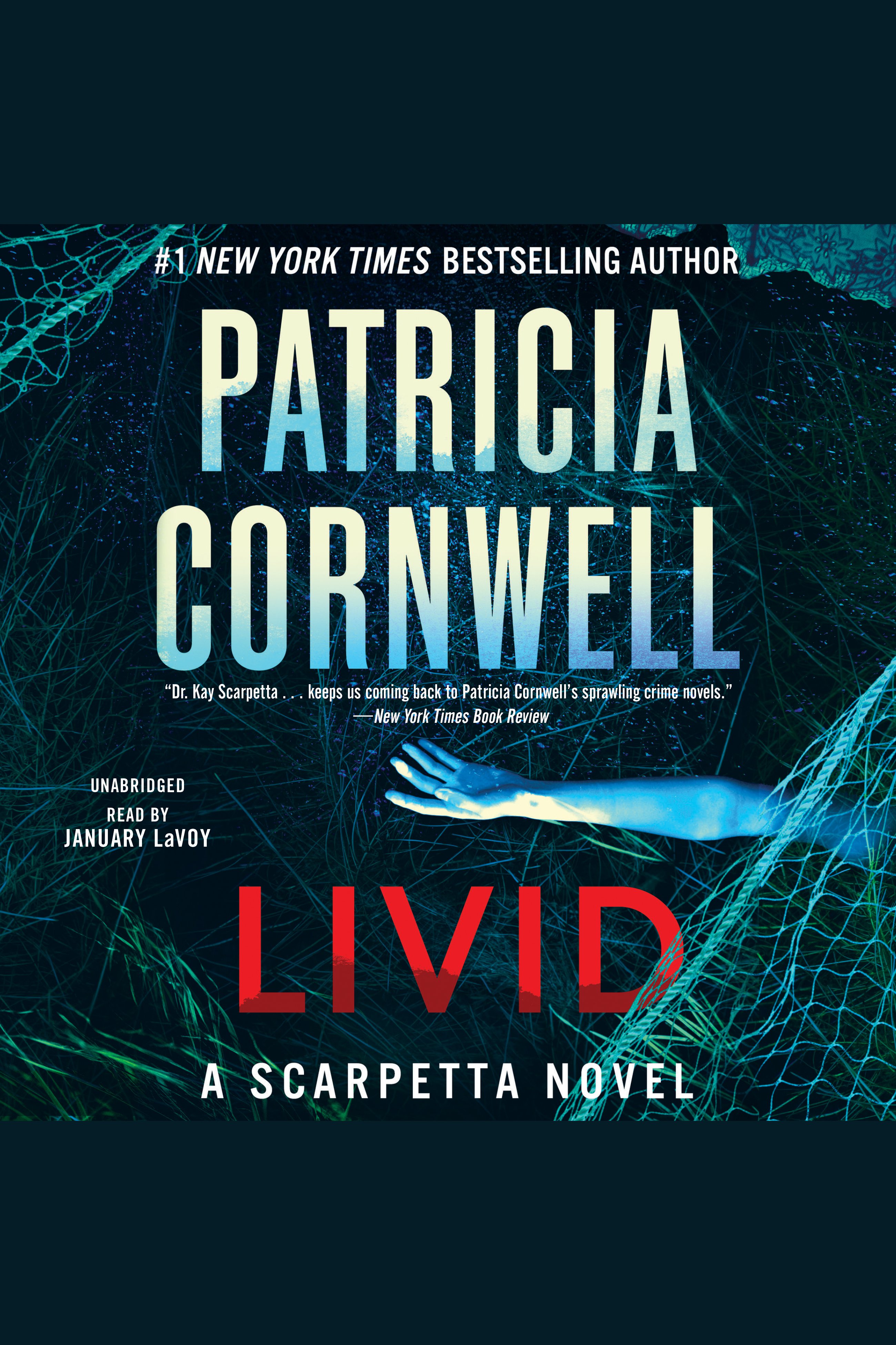 Cover image for Livid [electronic resource] : A Scarpetta Novel