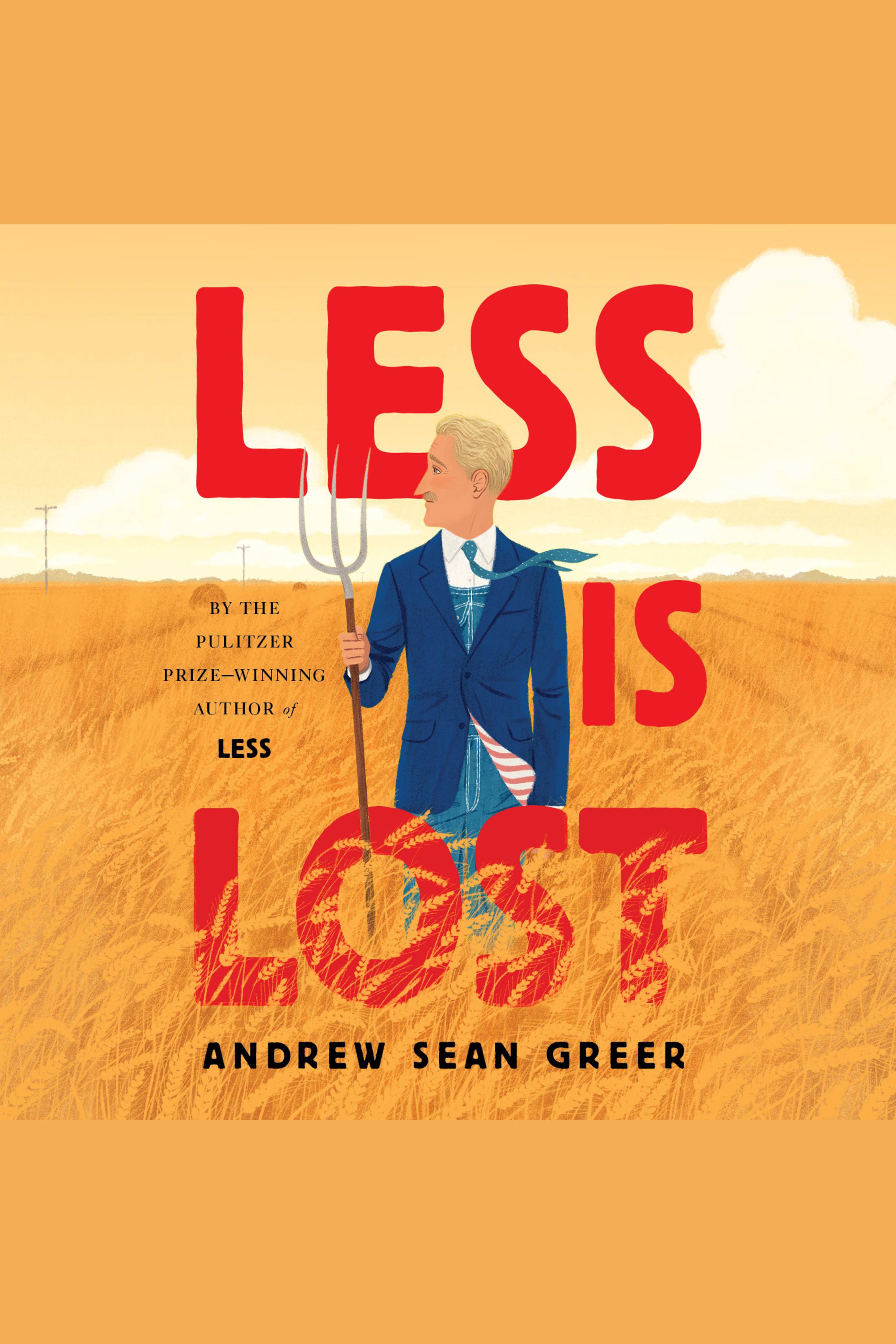 Cover image for Less Is Lost [electronic resource] :