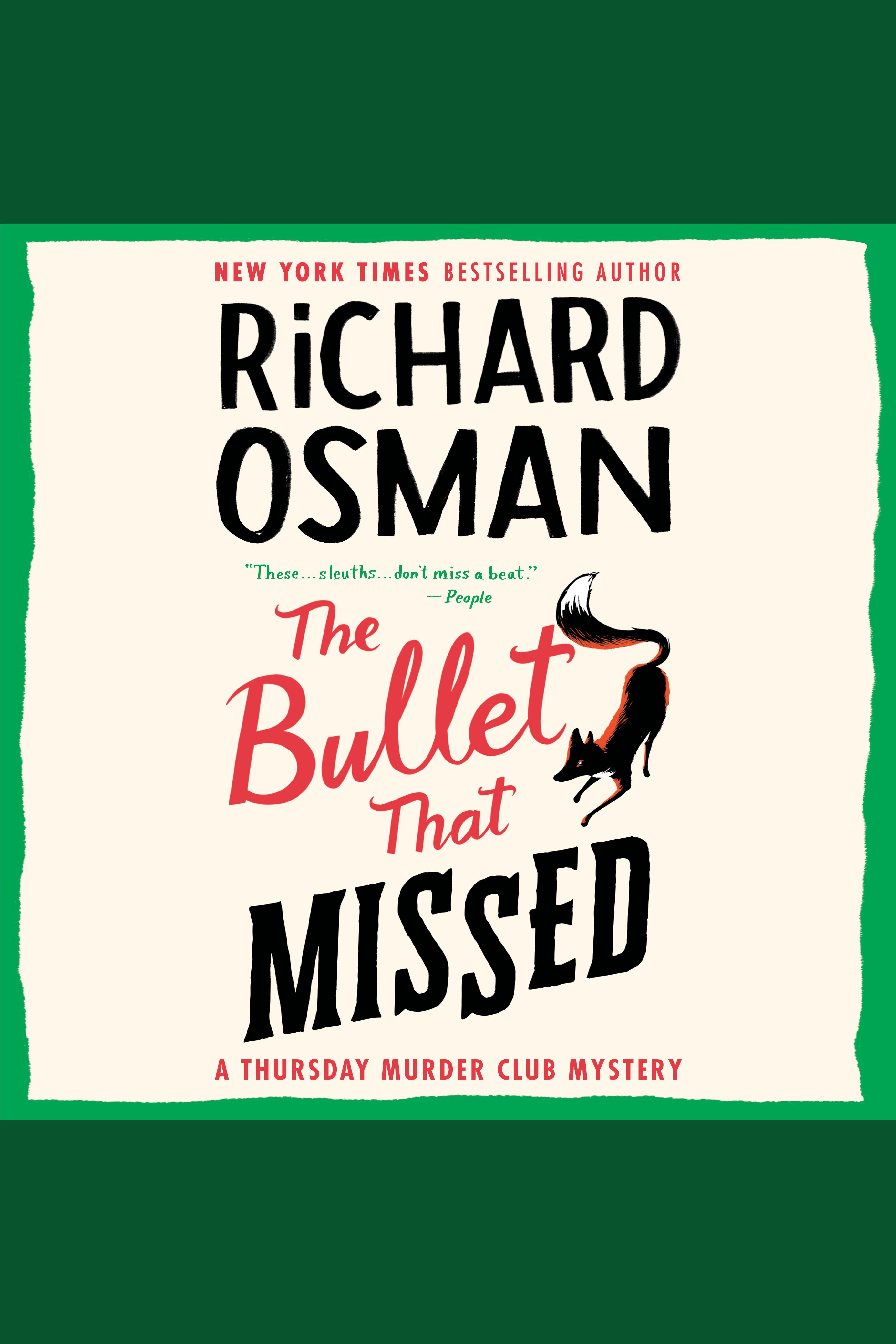 The Bullet That Missed A Thursday Murder Club Mystery cover image