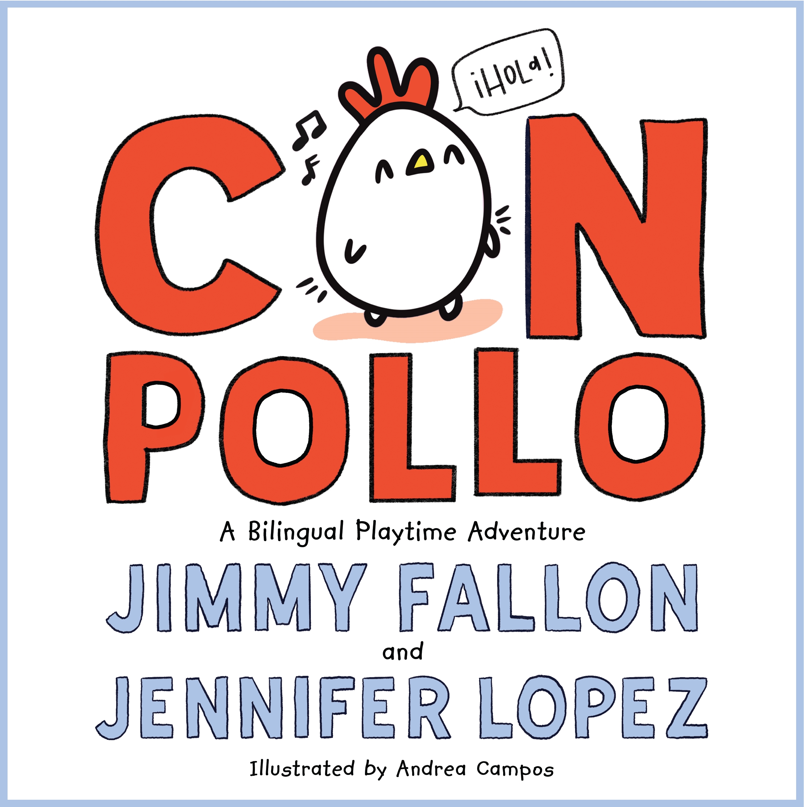 Con Pollo A Bilingual Playtime Adventure cover image