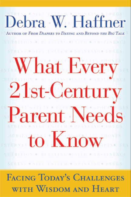 What every 21st century parent needs to know cover image
