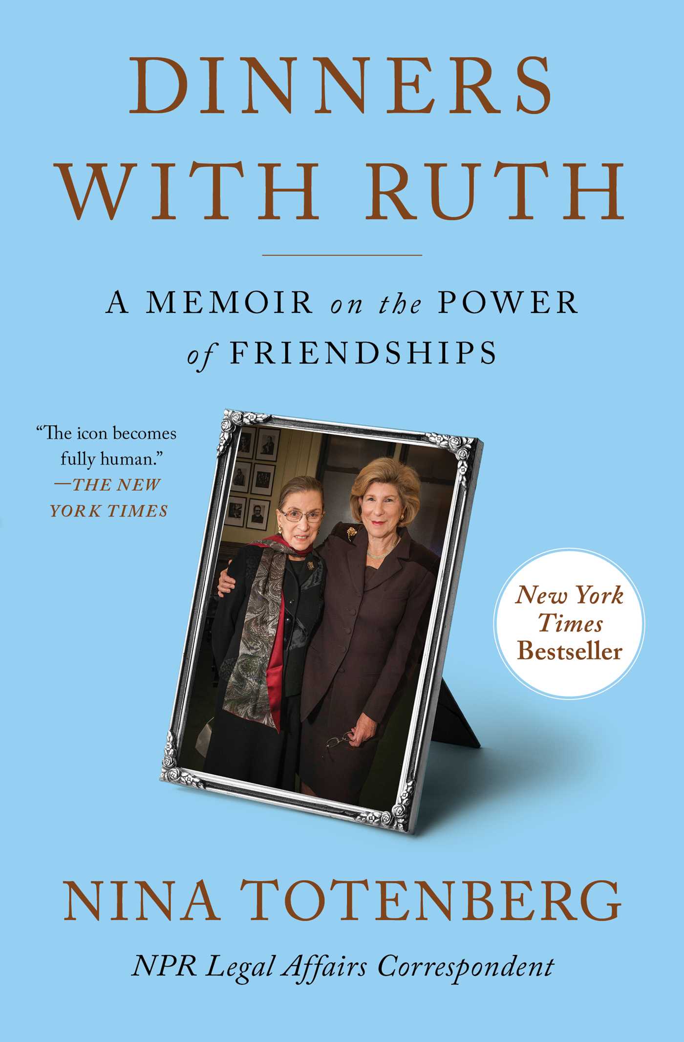 Dinners with Ruth A Memoir on the Power of Friendships cover image