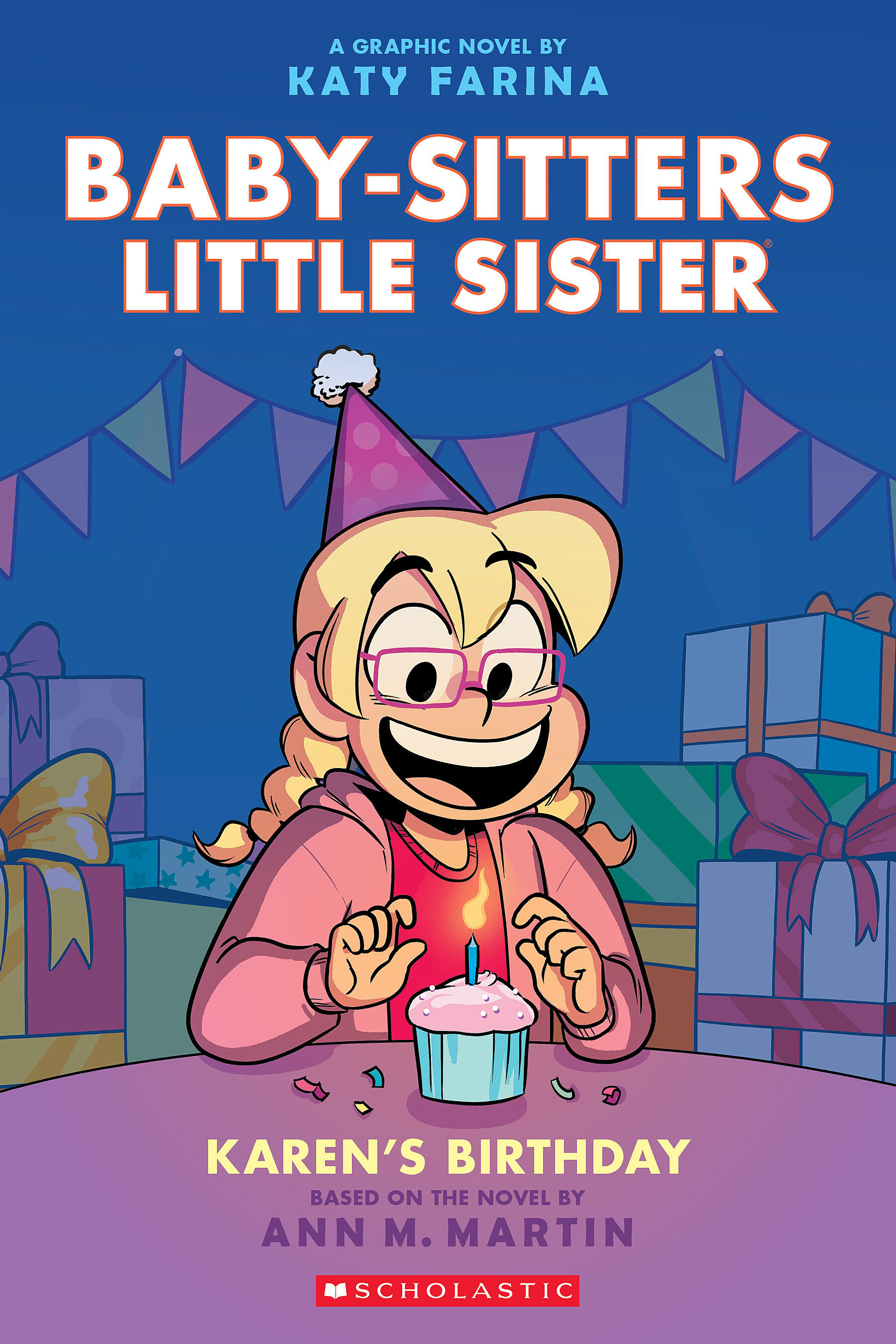 Karen's Birthday: A Graphic Novel (Baby-sitters Little Sister #6) cover image