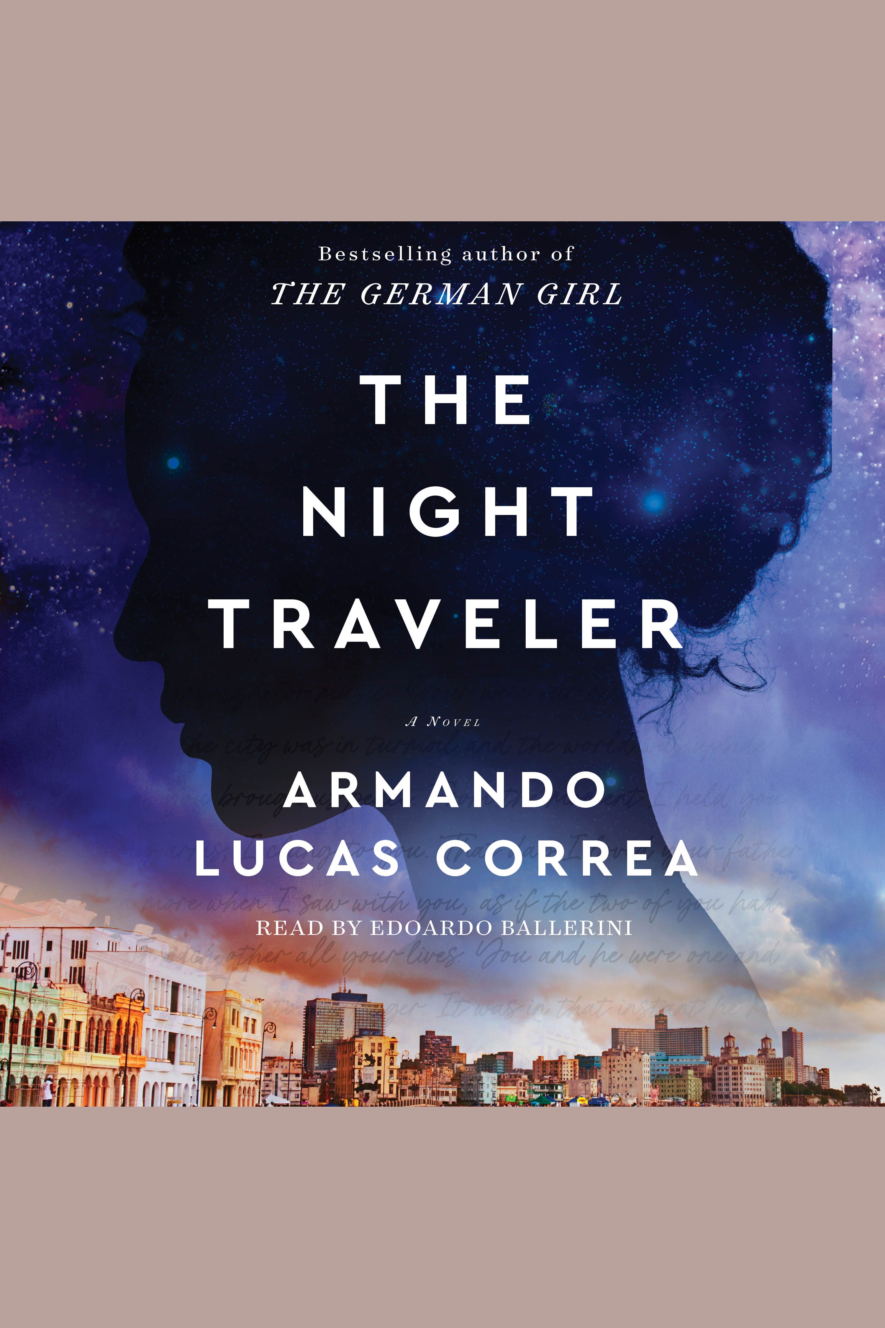Image de couverture de The Night Travelers [electronic resource] : A Novel