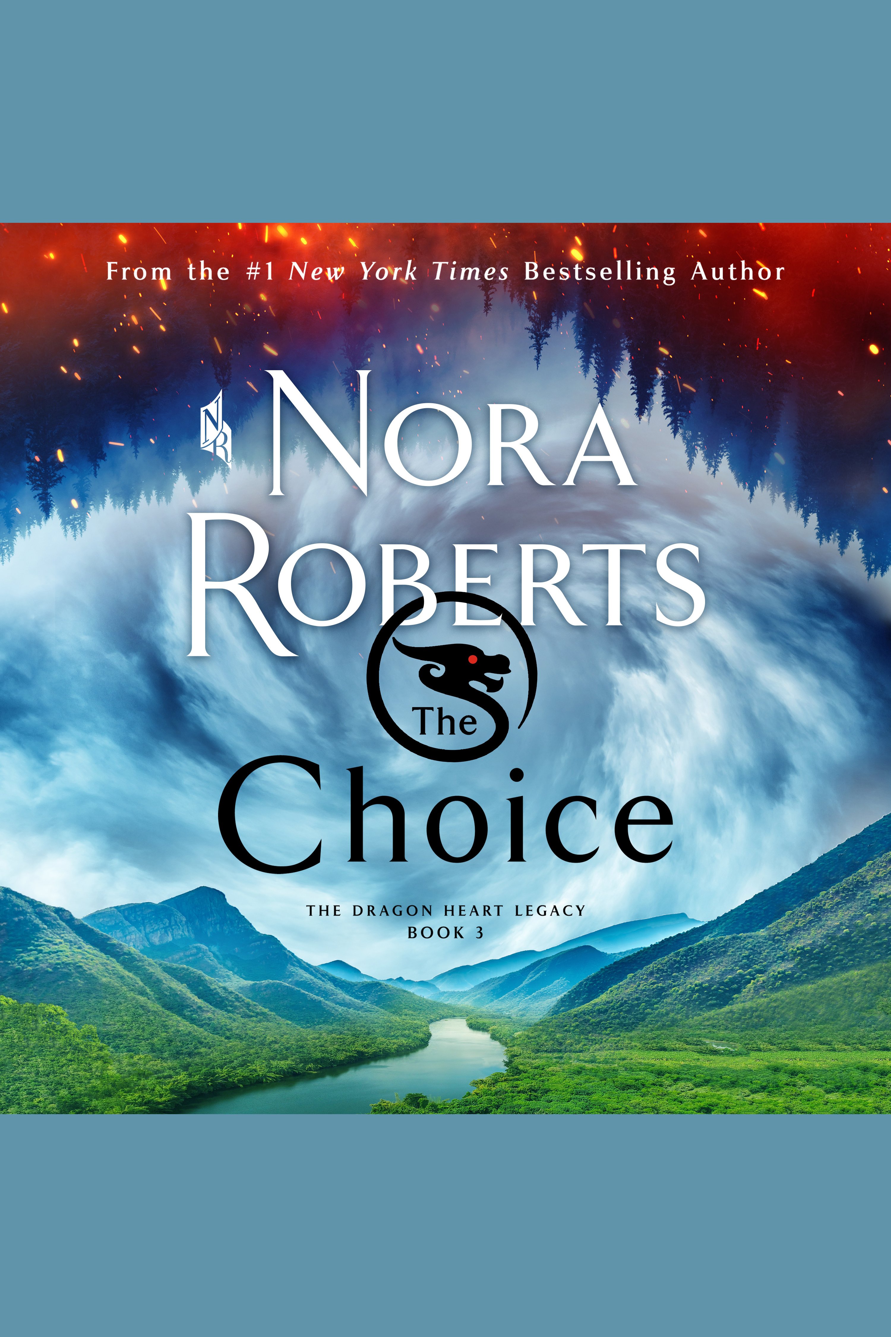 Umschlagbild für The Choice [electronic resource] : The Dragon Heart Legacy, Book 3