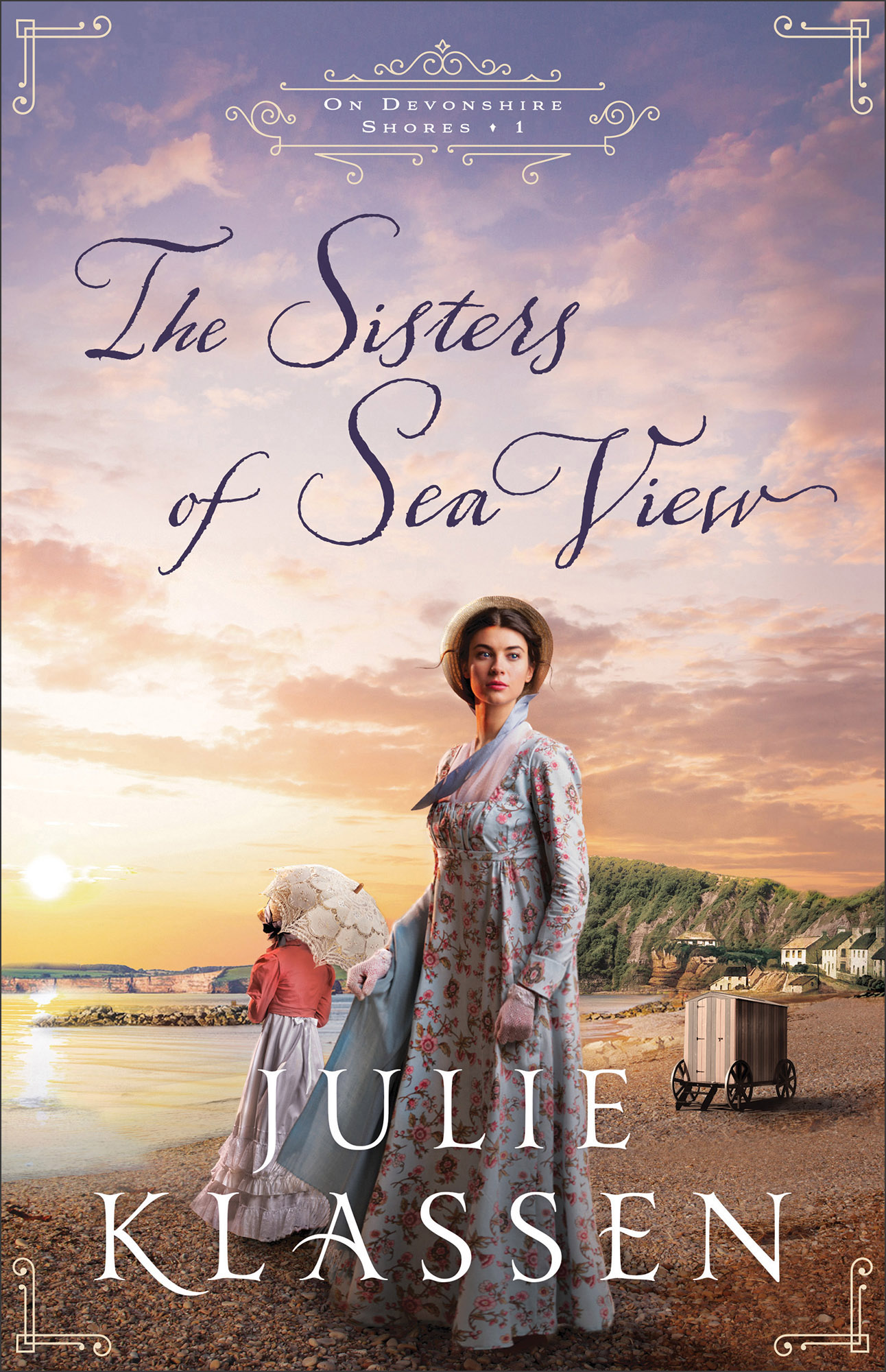 Cover image for The Sisters of Sea View (On Devonshire Shores Book #1) [electronic resource] :