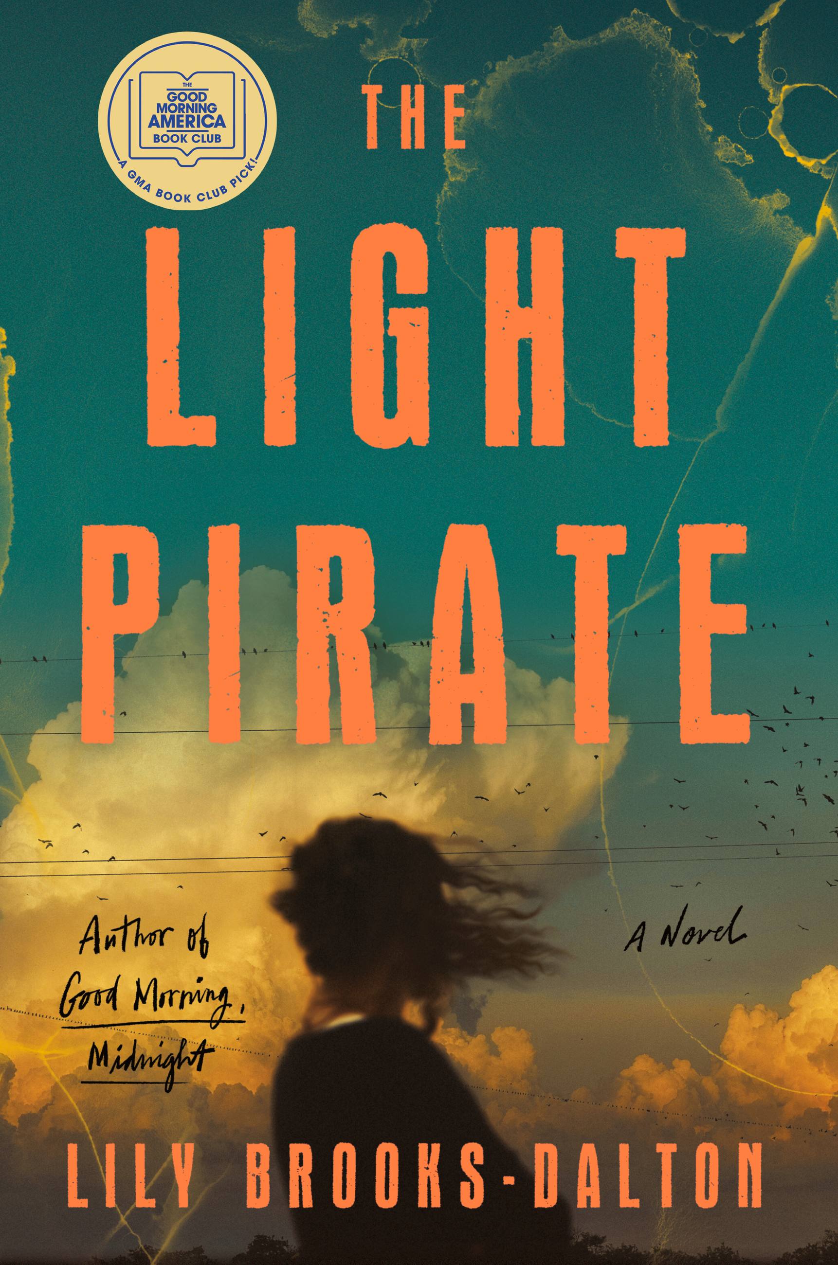 Imagen de portada para The Light Pirate [electronic resource] : GMA Book Club Selection