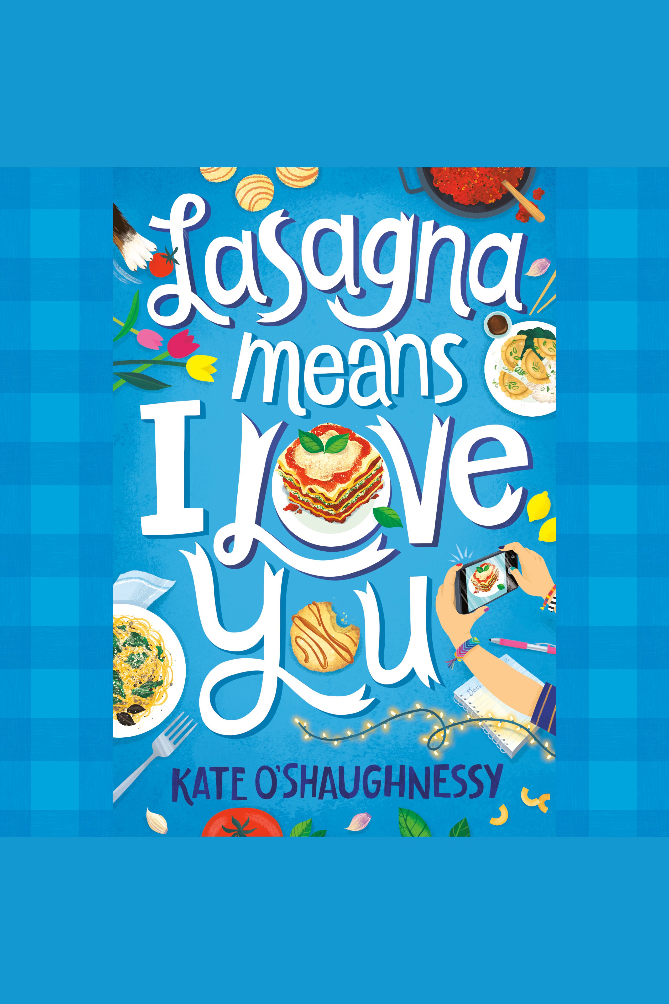 Lasagna Means I Love You cover image