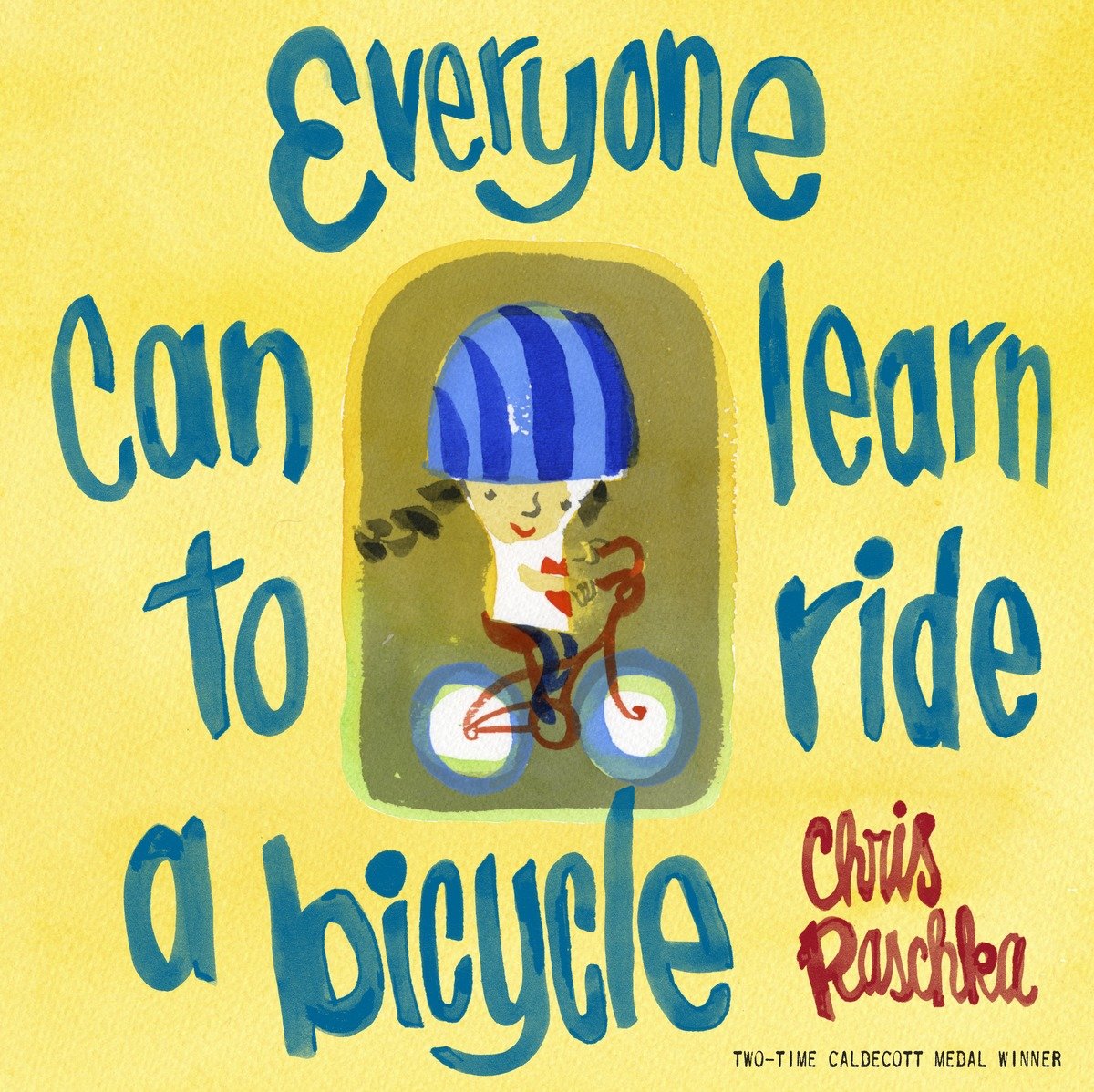 Cover image for Everyone Can Learn to Ride a Bicycle [electronic resource] :