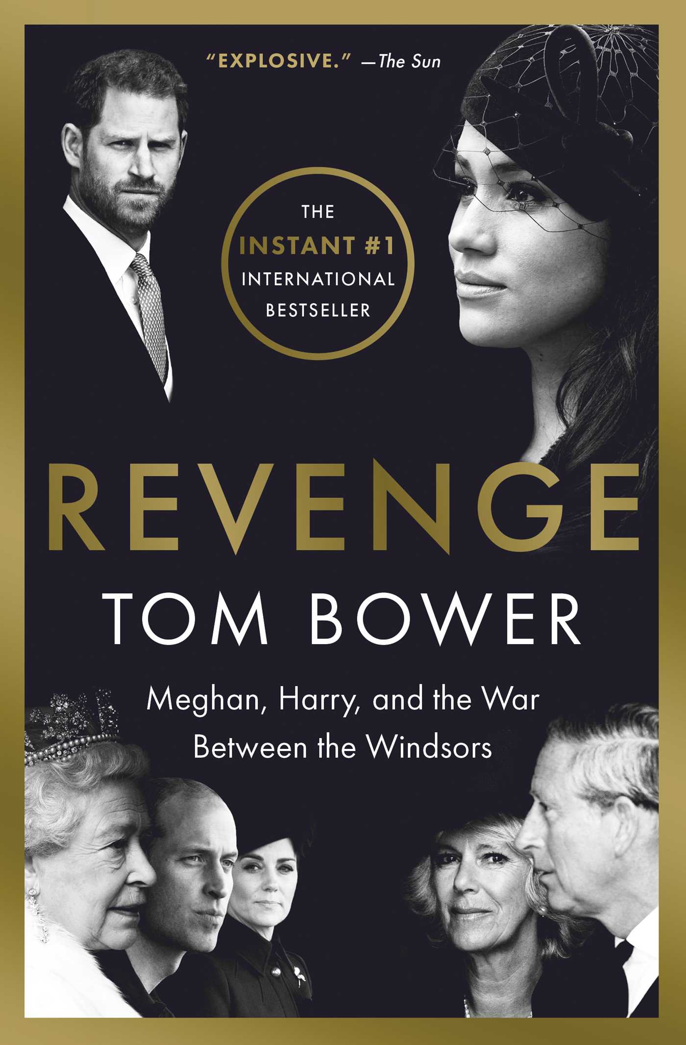 Revenge Meghan, Harry, and the War Between the Windsors cover image