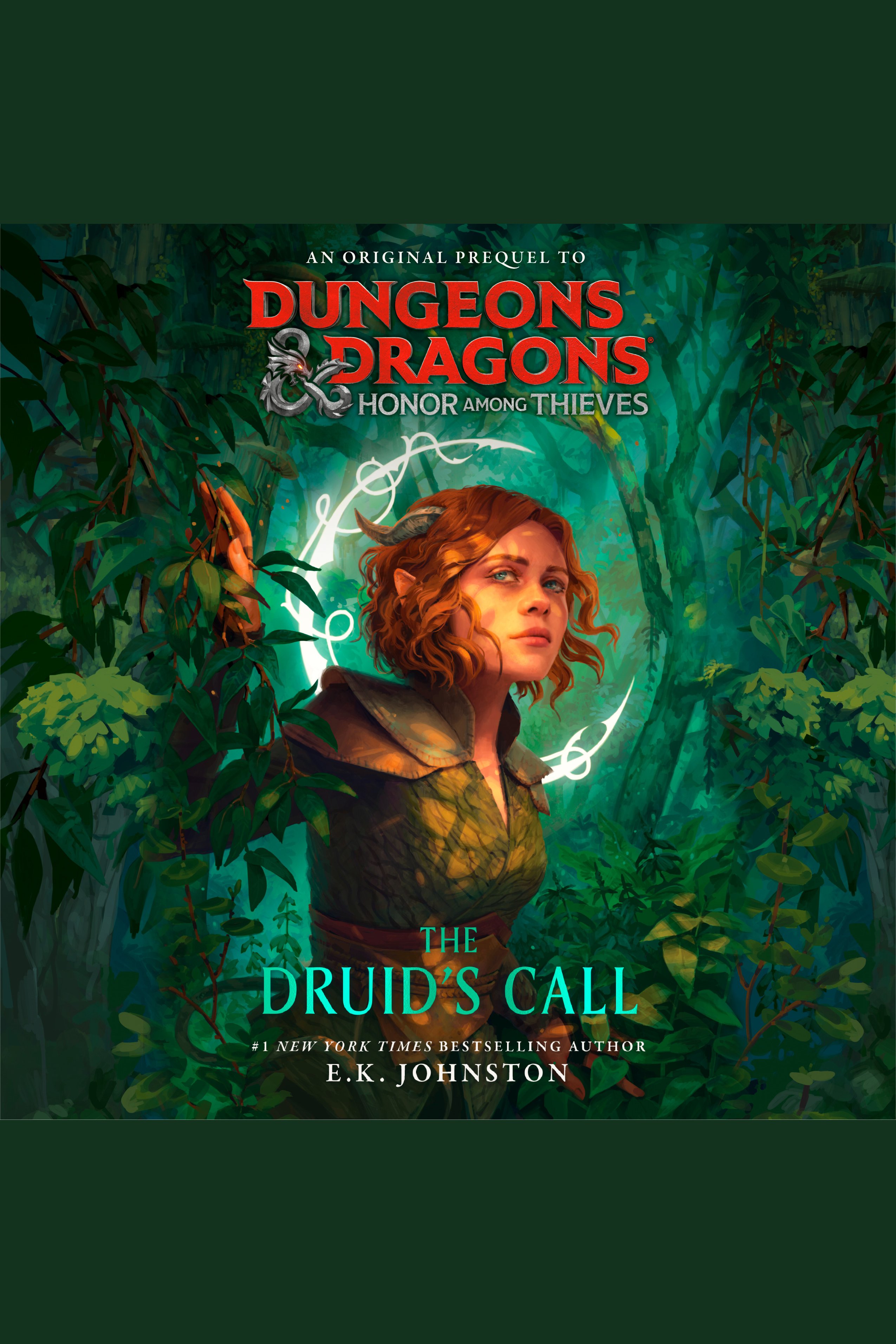 Dungeons & Dragons: Honor Among Thieves: The Druid's Call cover image