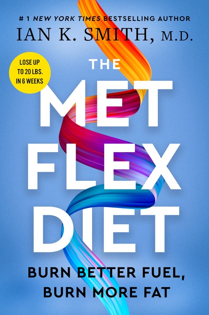 The Met Flex Diet Burn Better Fuel, Burn More Fat cover image