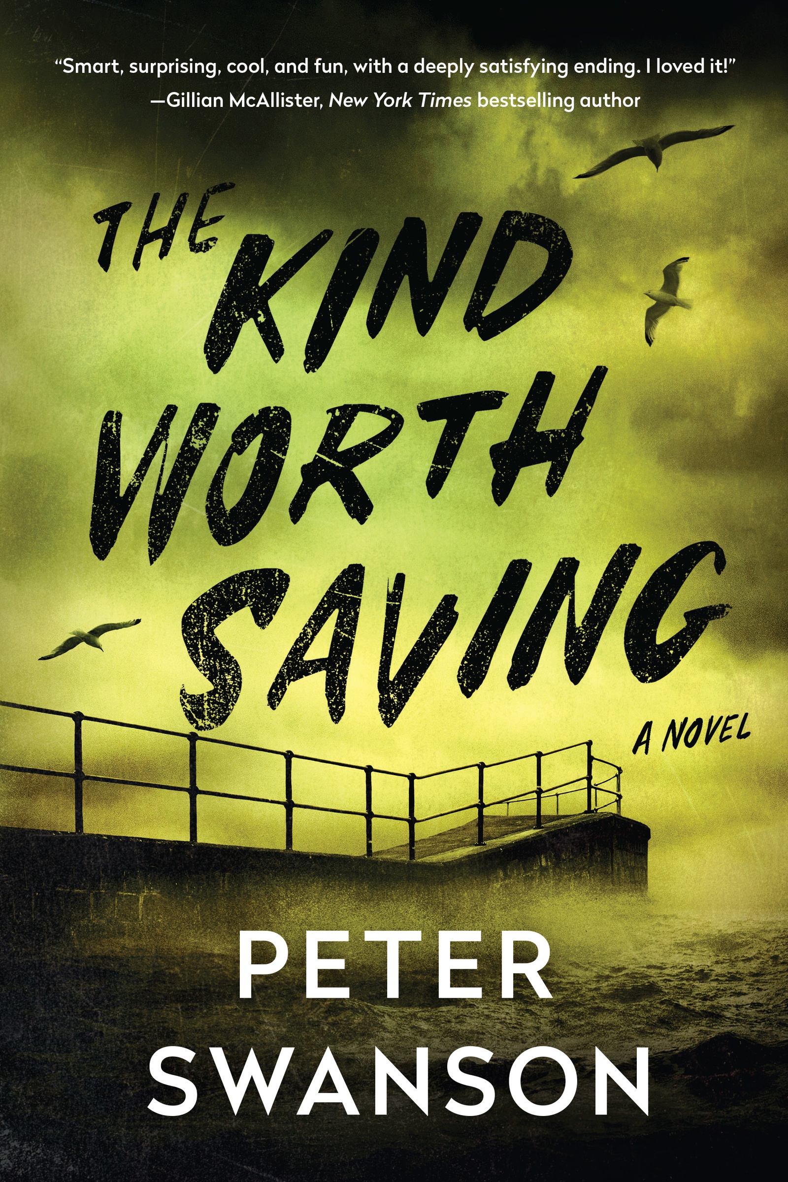 Cover image for The Kind Worth Saving [electronic resource] : A Novel