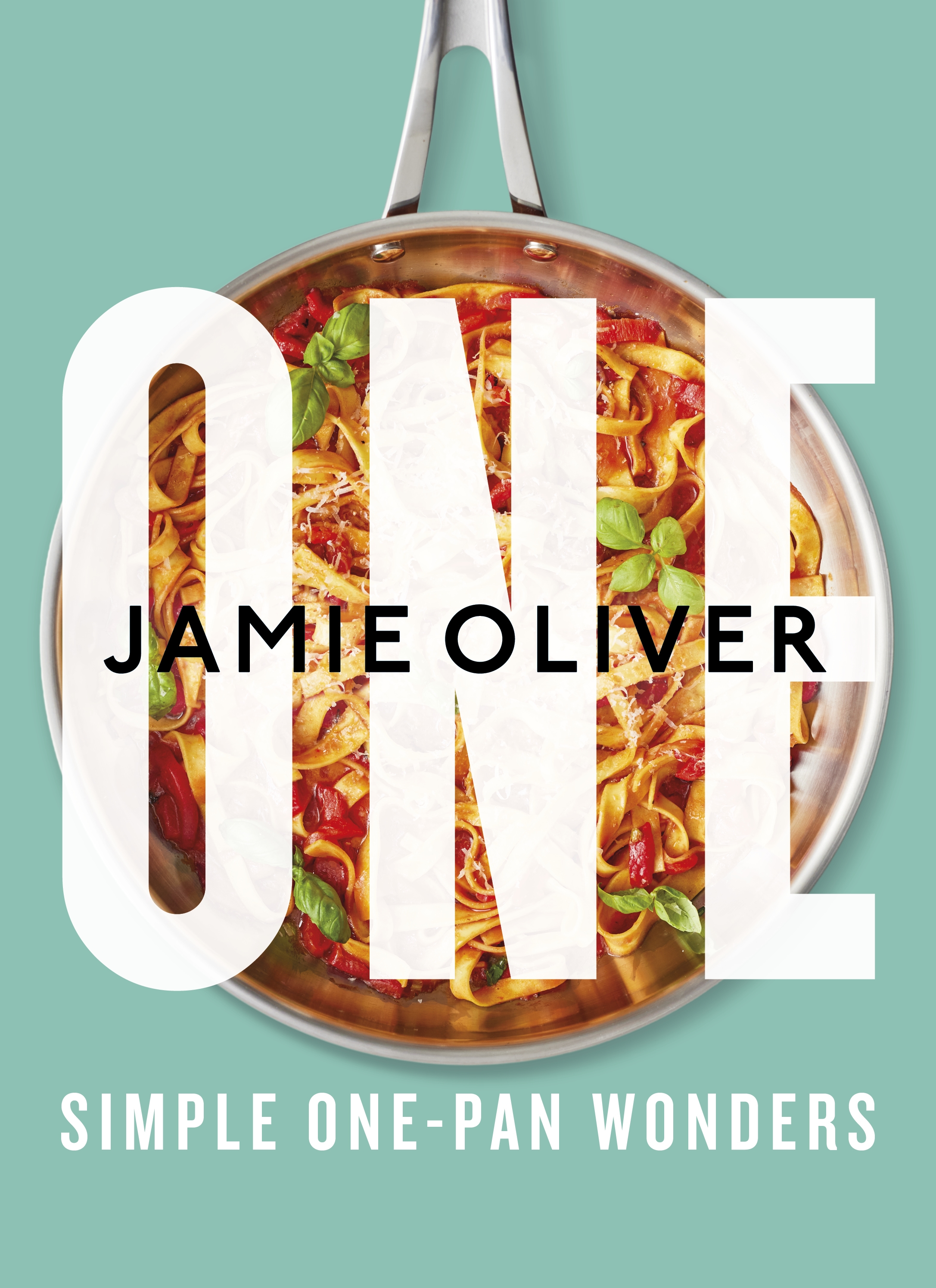 One: Simple One-Pan Wonders [American Measurements] cover image