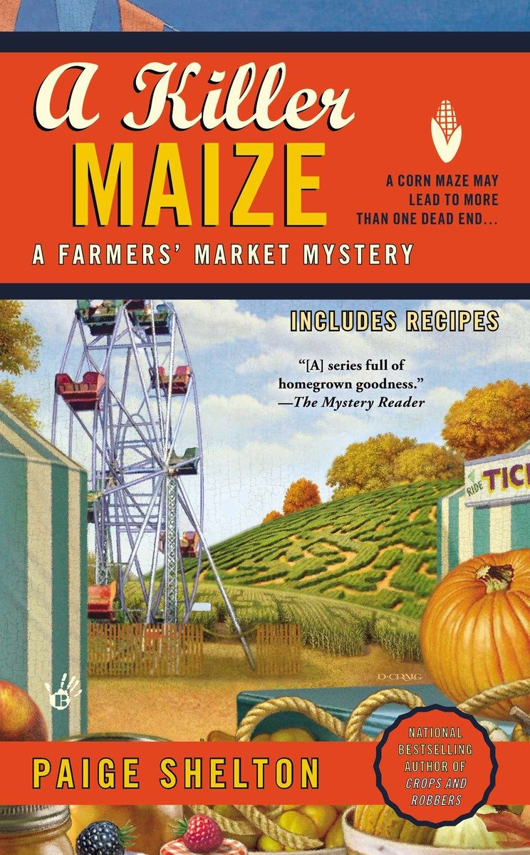 Image de couverture de A Killer Maize [electronic resource] :