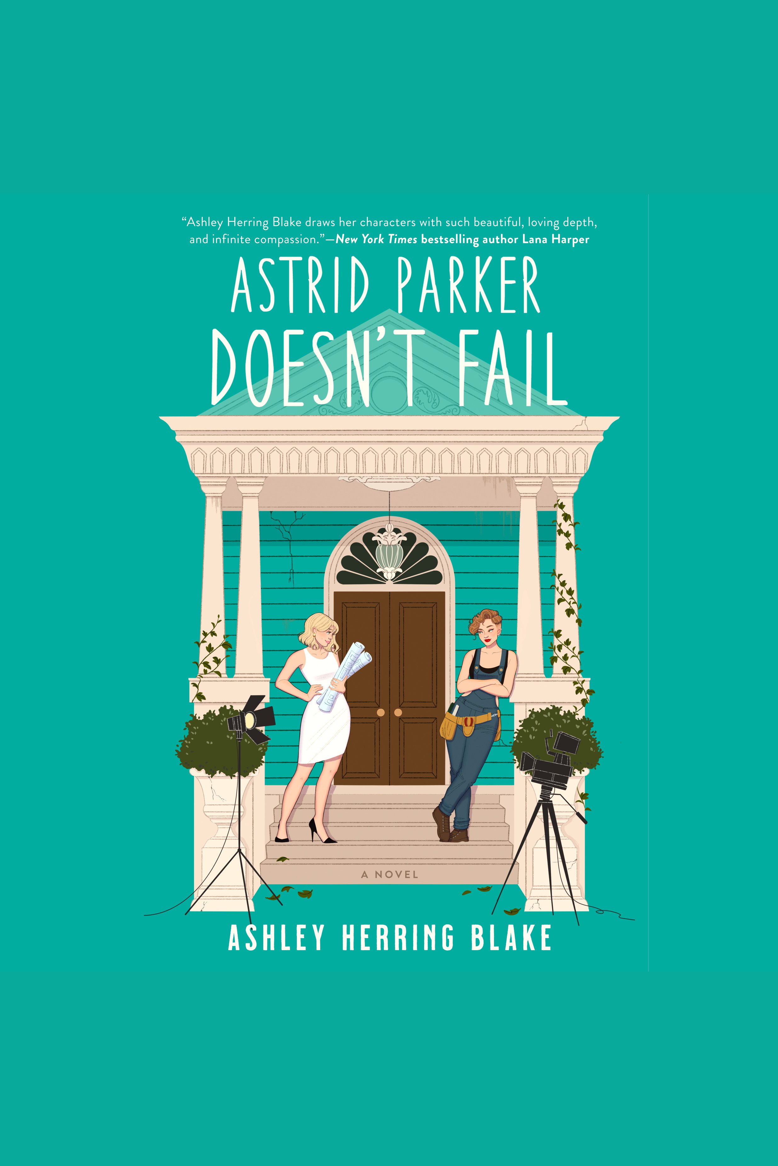 Cover image for Astrid Parker Doesn't Fail [electronic resource] :