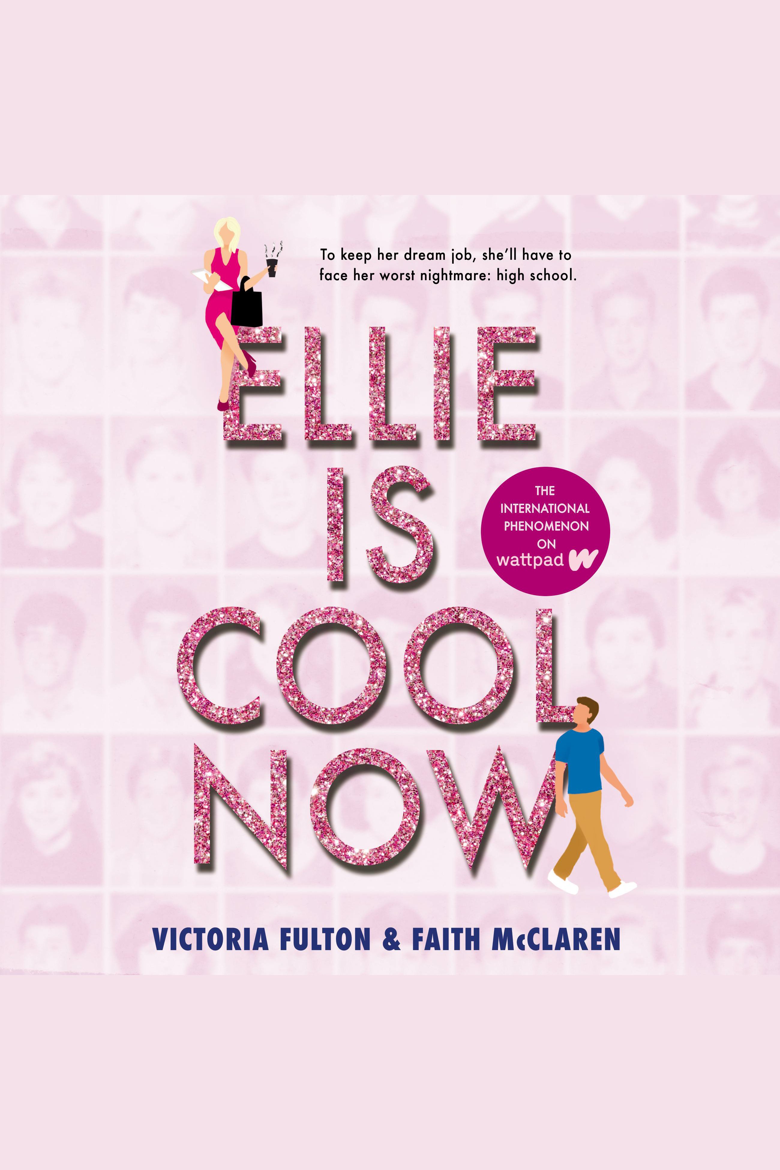 Cover image for Ellie Is Cool Now [electronic resource] :