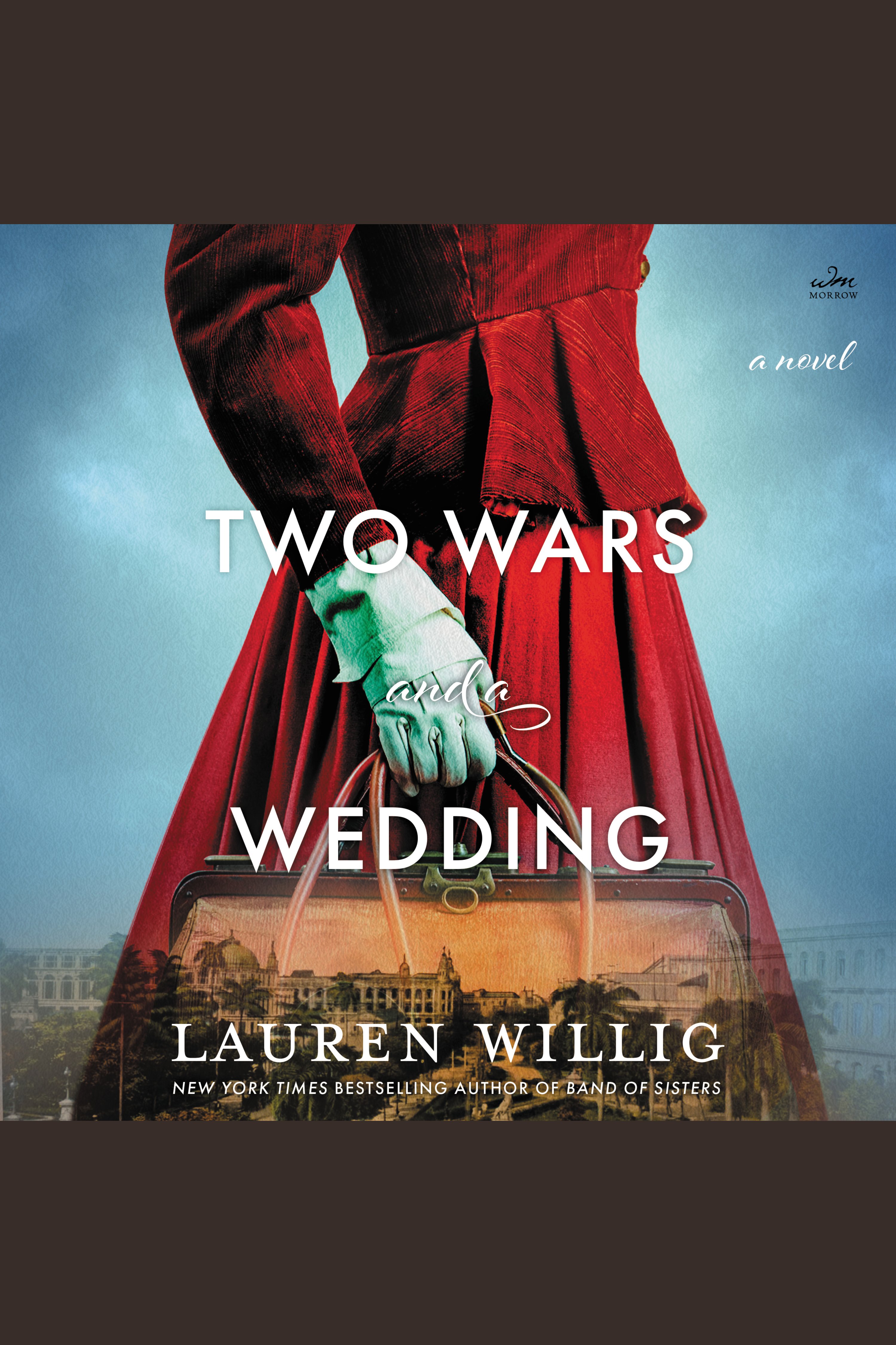 Cover image for Two Wars and a Wedding [electronic resource] : A Novel