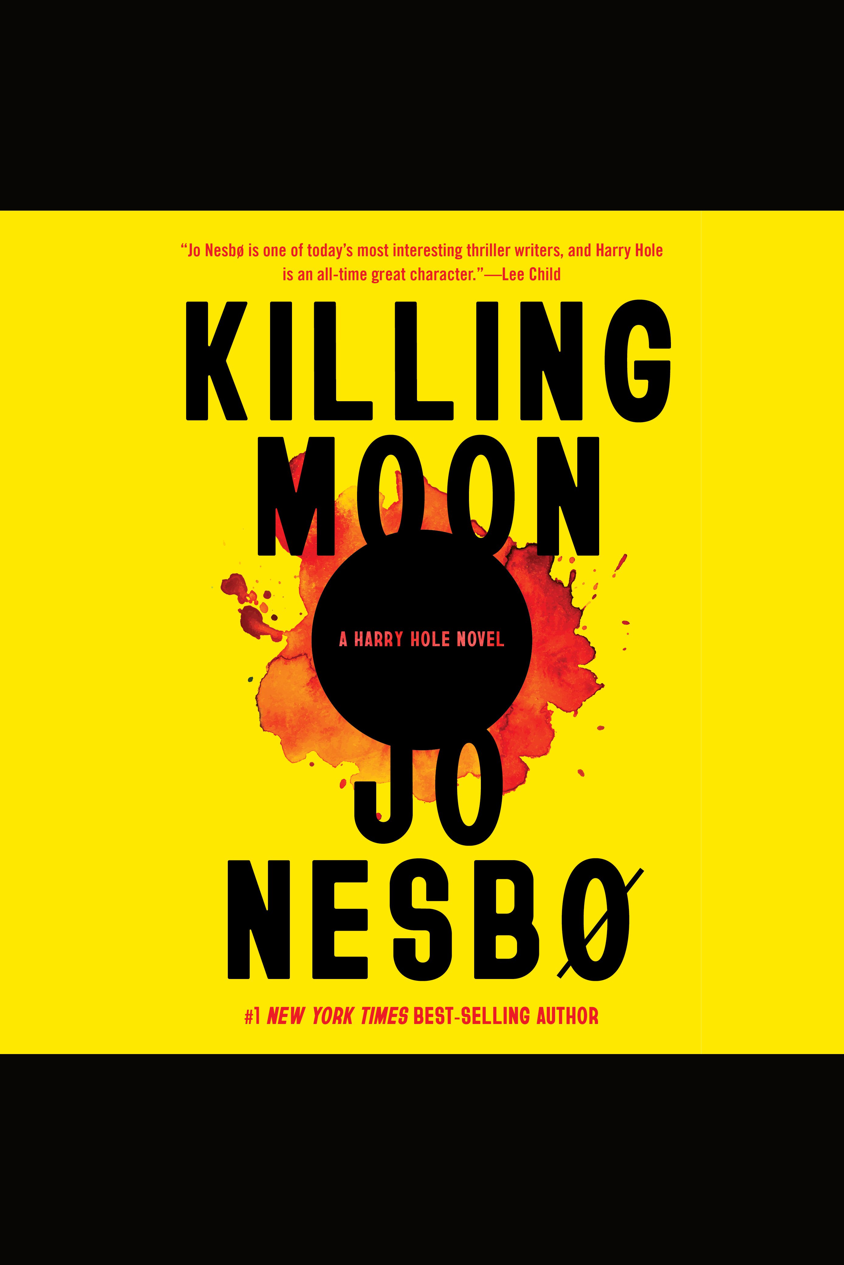 Killing Moon A Harry Hole Novel cover image