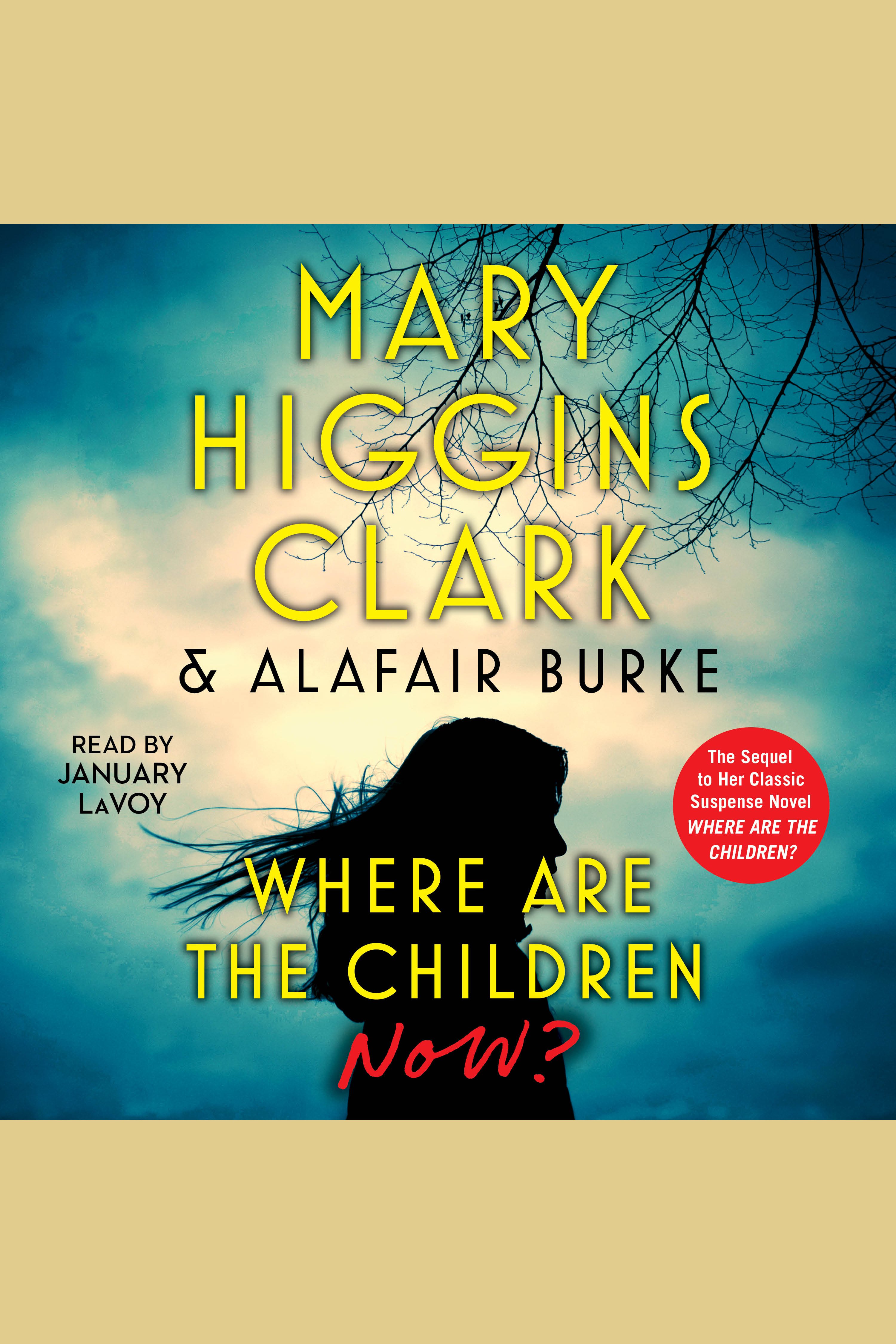 Where Are the Children Now? cover image