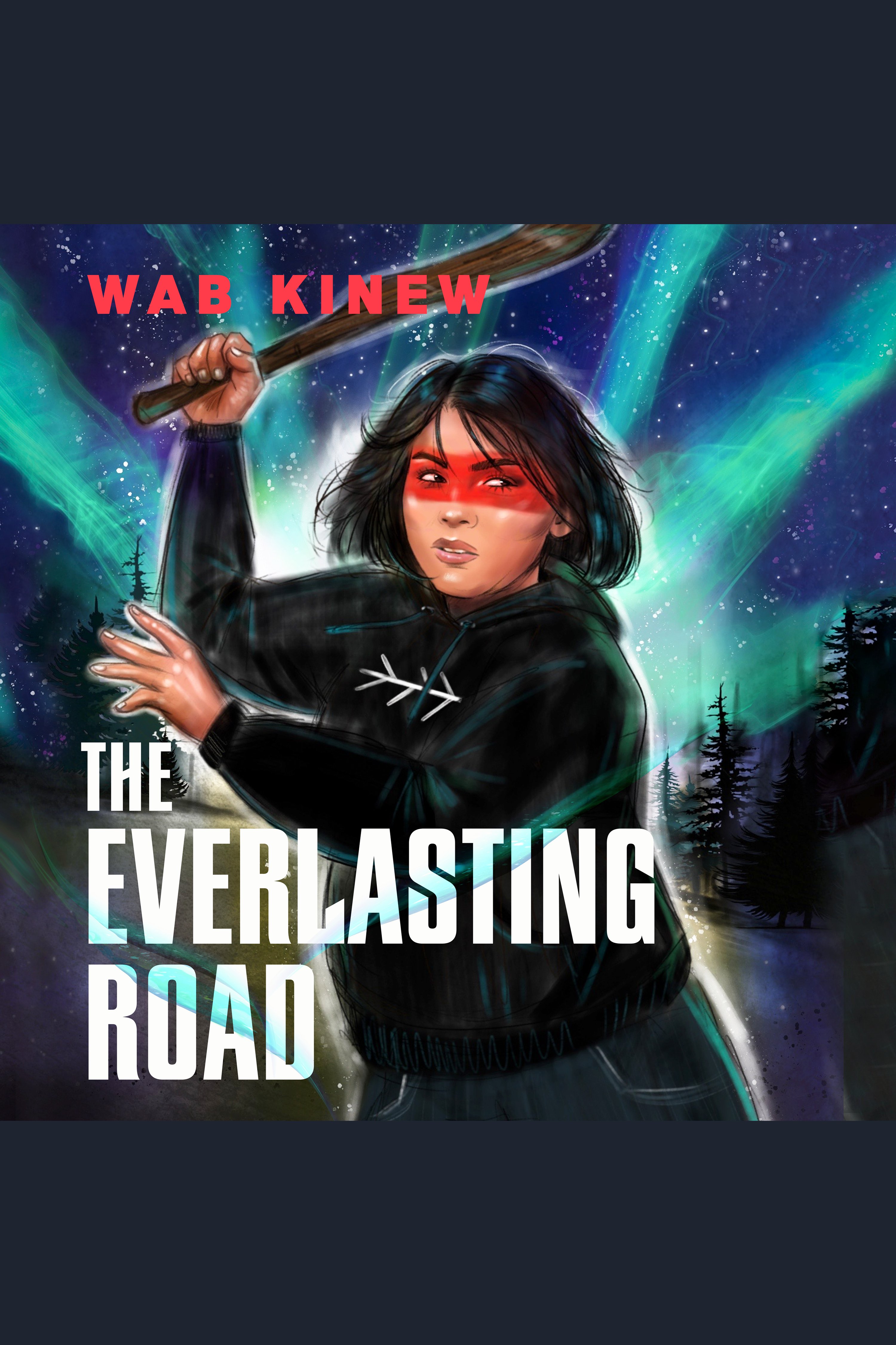 Everlasting Road, The