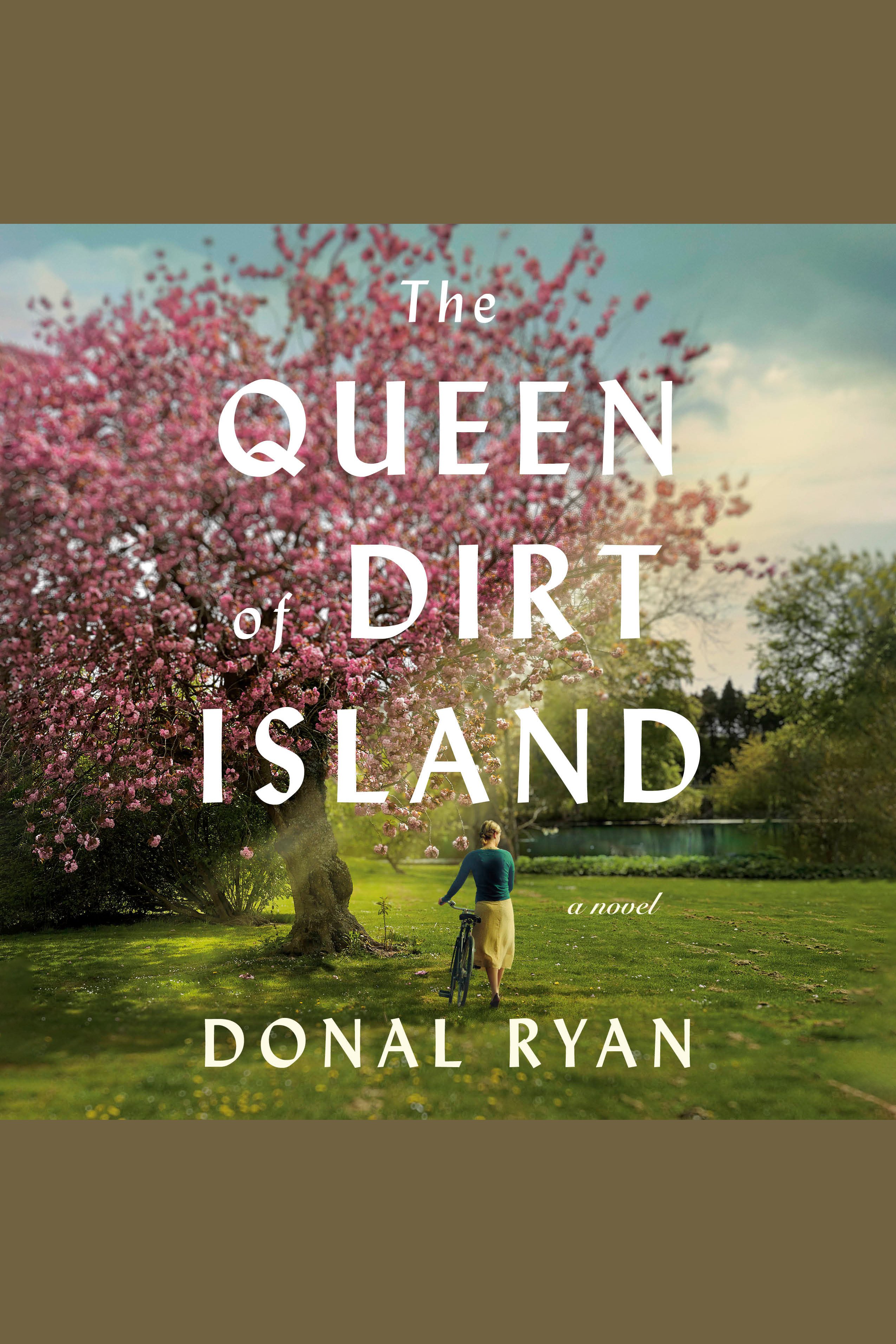 Queen of Dirt Island, The A Novel