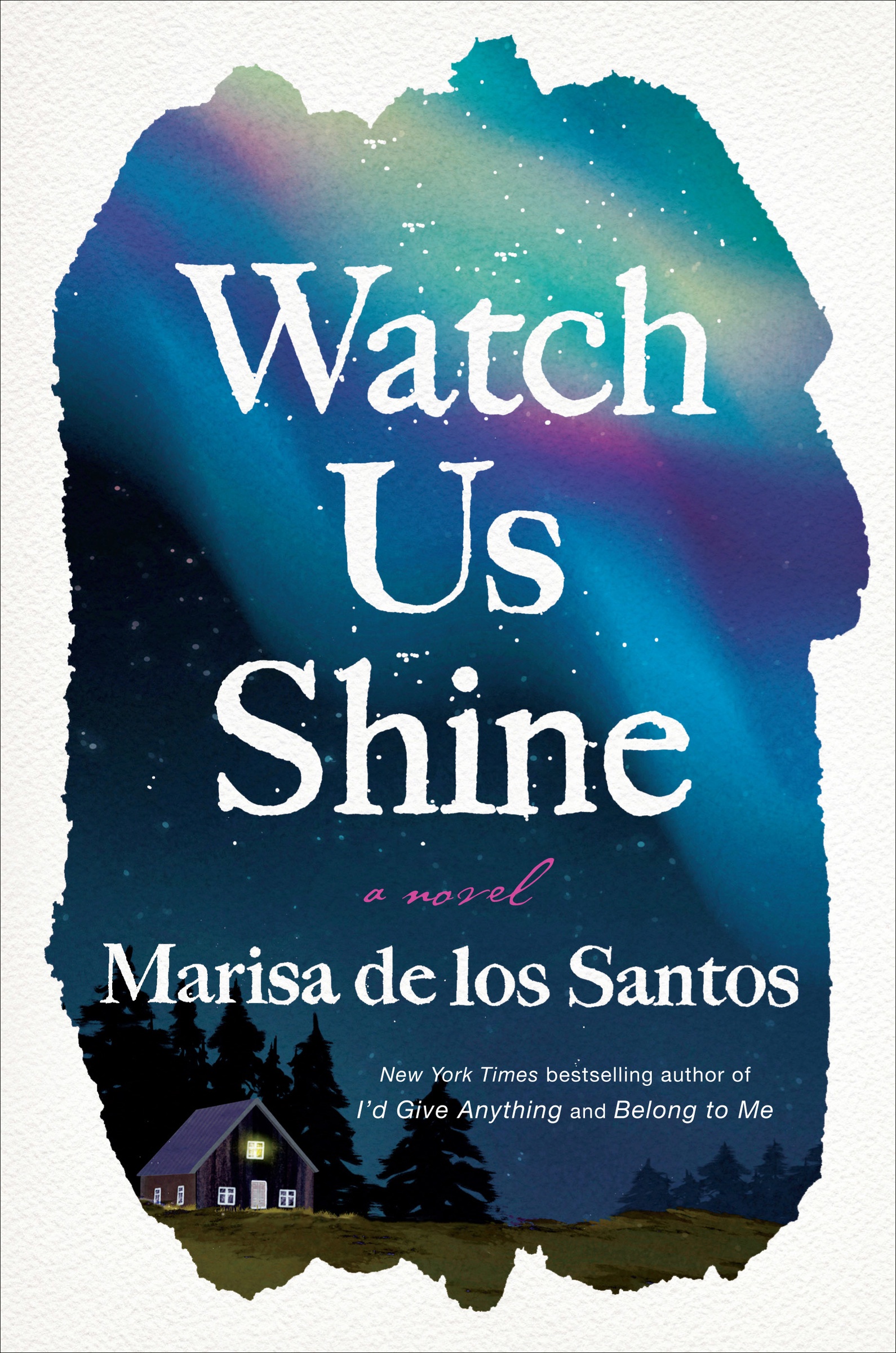 Image de couverture de Watch Us Shine [electronic resource] : A Novel