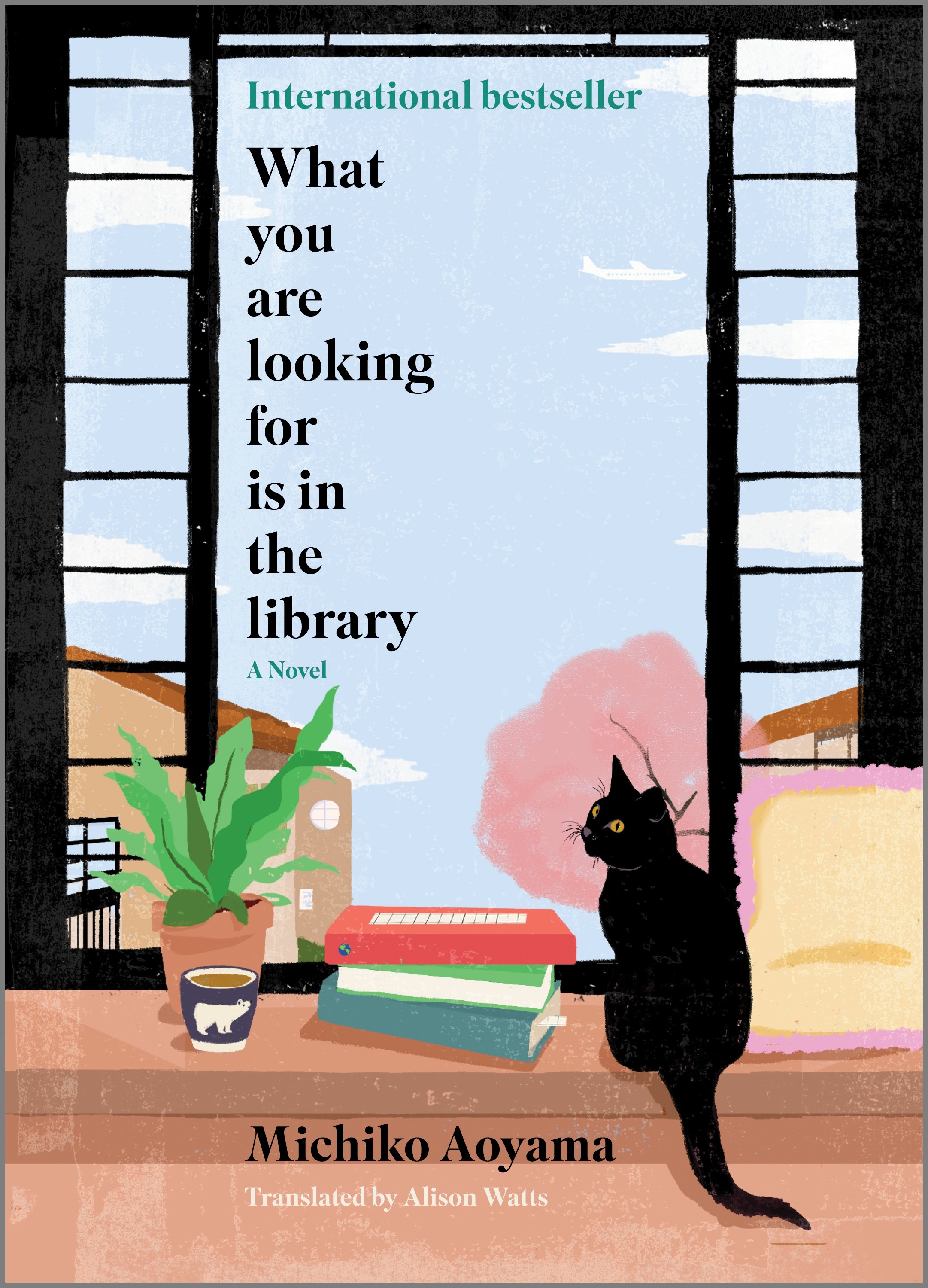 Cover image for What You Are Looking For Is in the Library [electronic resource] : A Novel