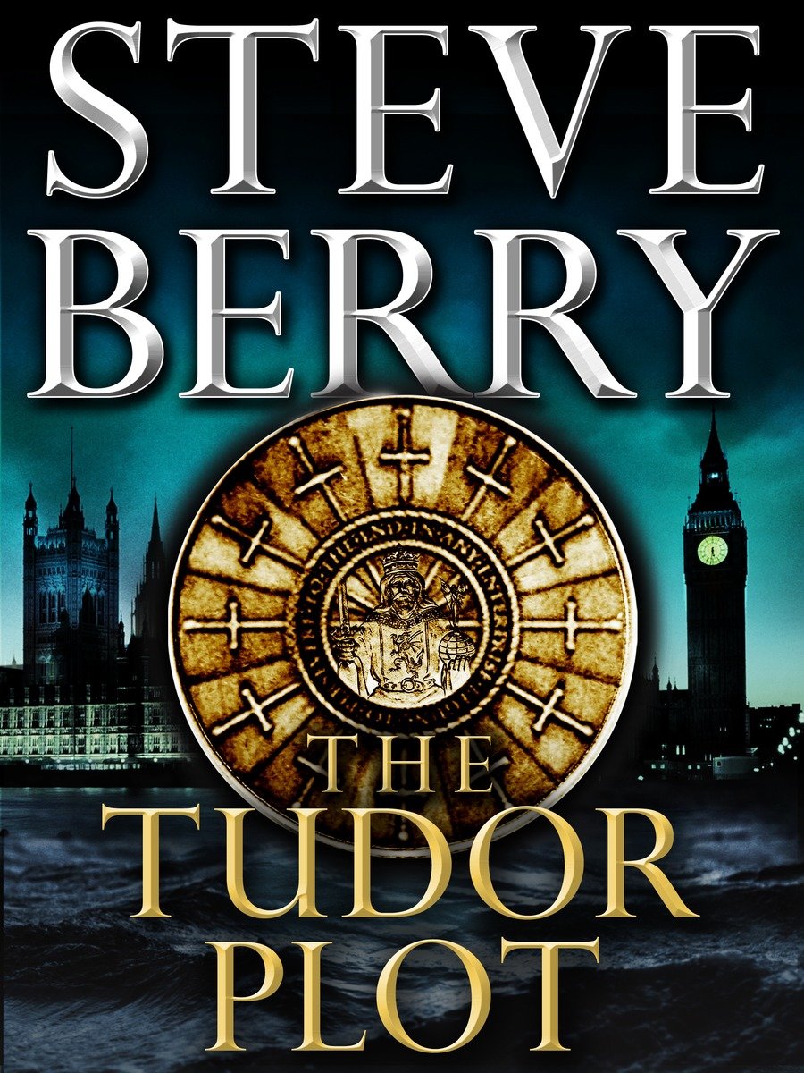 Umschlagbild für The Tudor Plot: A Cotton Malone Novella [electronic resource] :