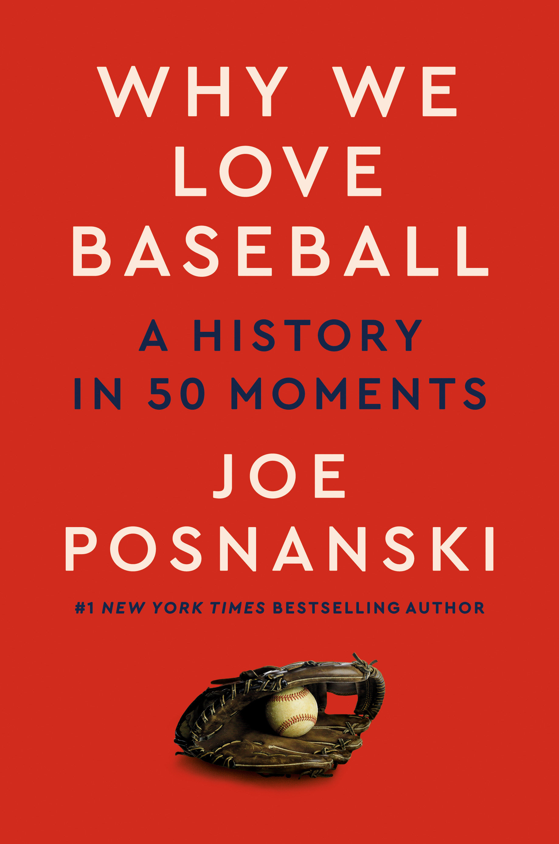 Cover image for Why We Love Baseball [electronic resource] : A History in 50 Moments