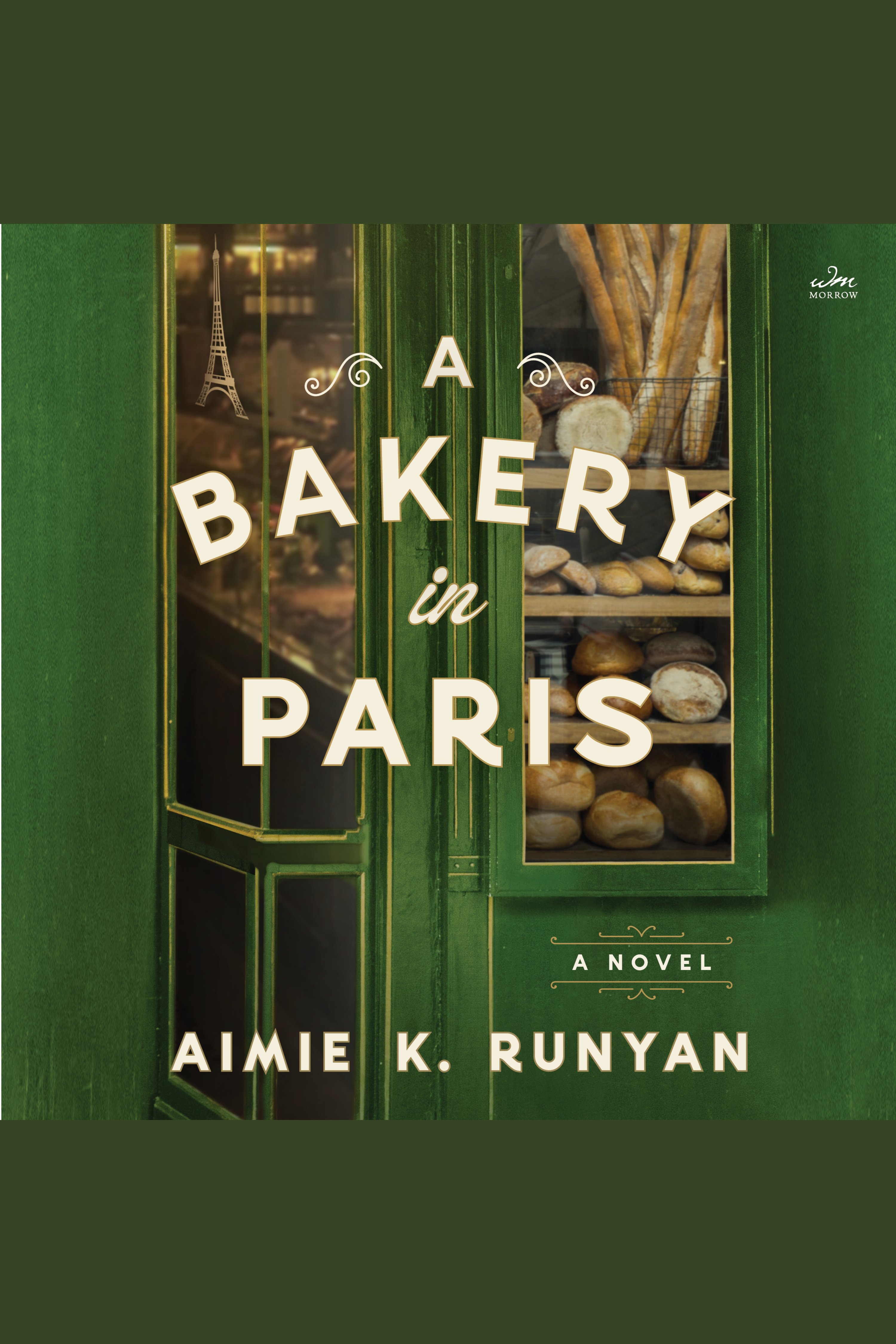 Cover image for A Bakery in Paris [electronic resource] : A Novel