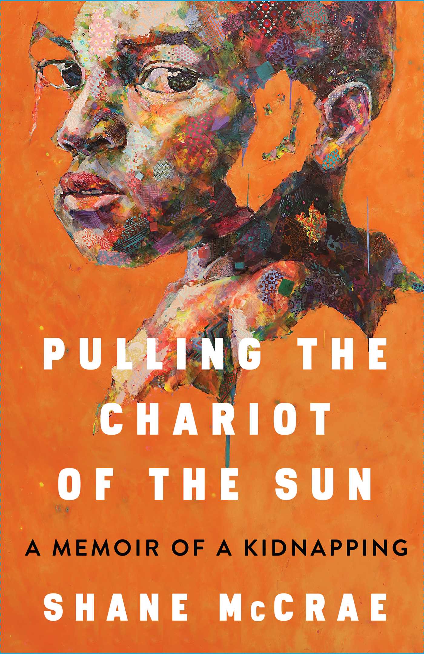 Cover image for Pulling the Chariot of the Sun [electronic resource] : A Memoir of a Kidnapping