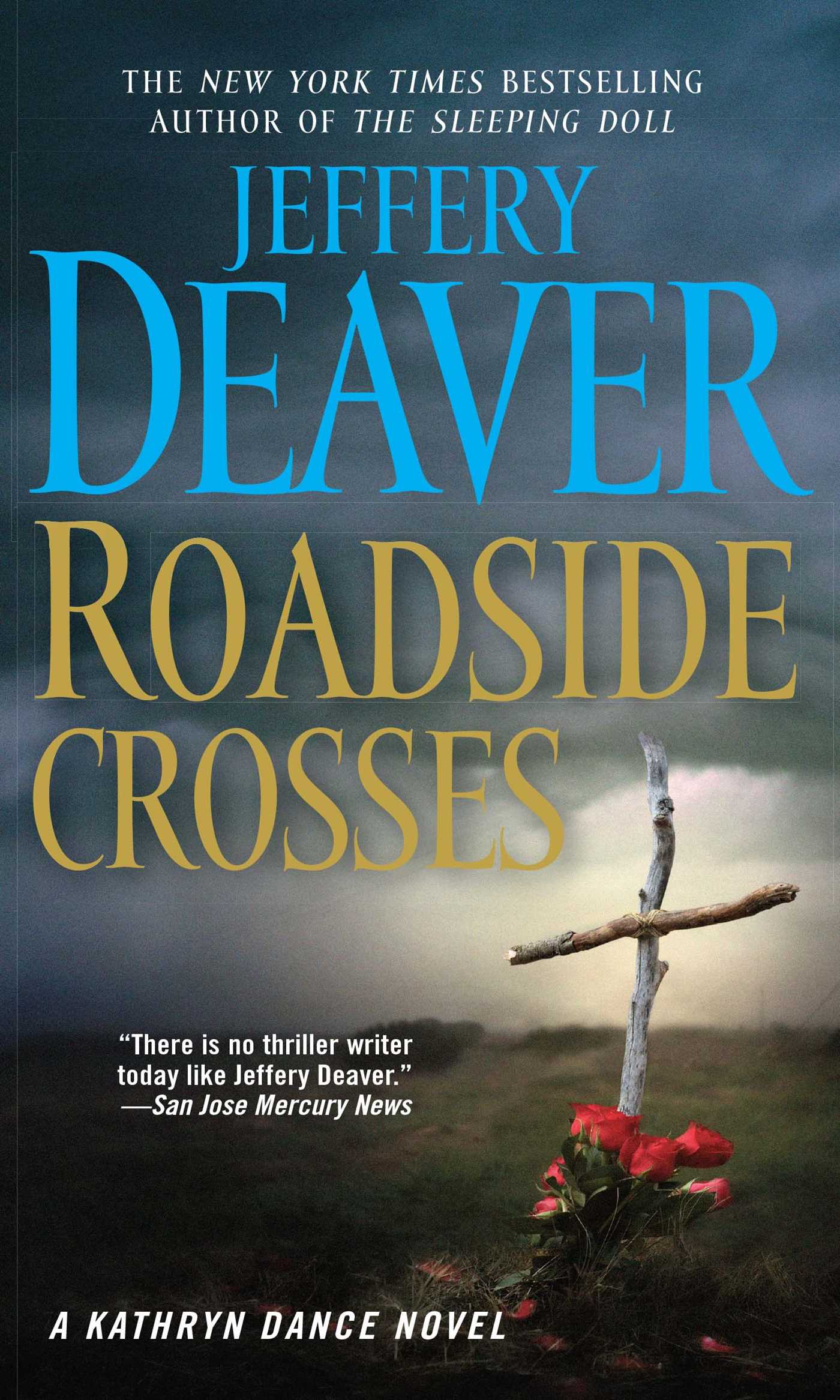 Image de couverture de Roadside Crosses [electronic resource] : A Kathryn Dance Novel