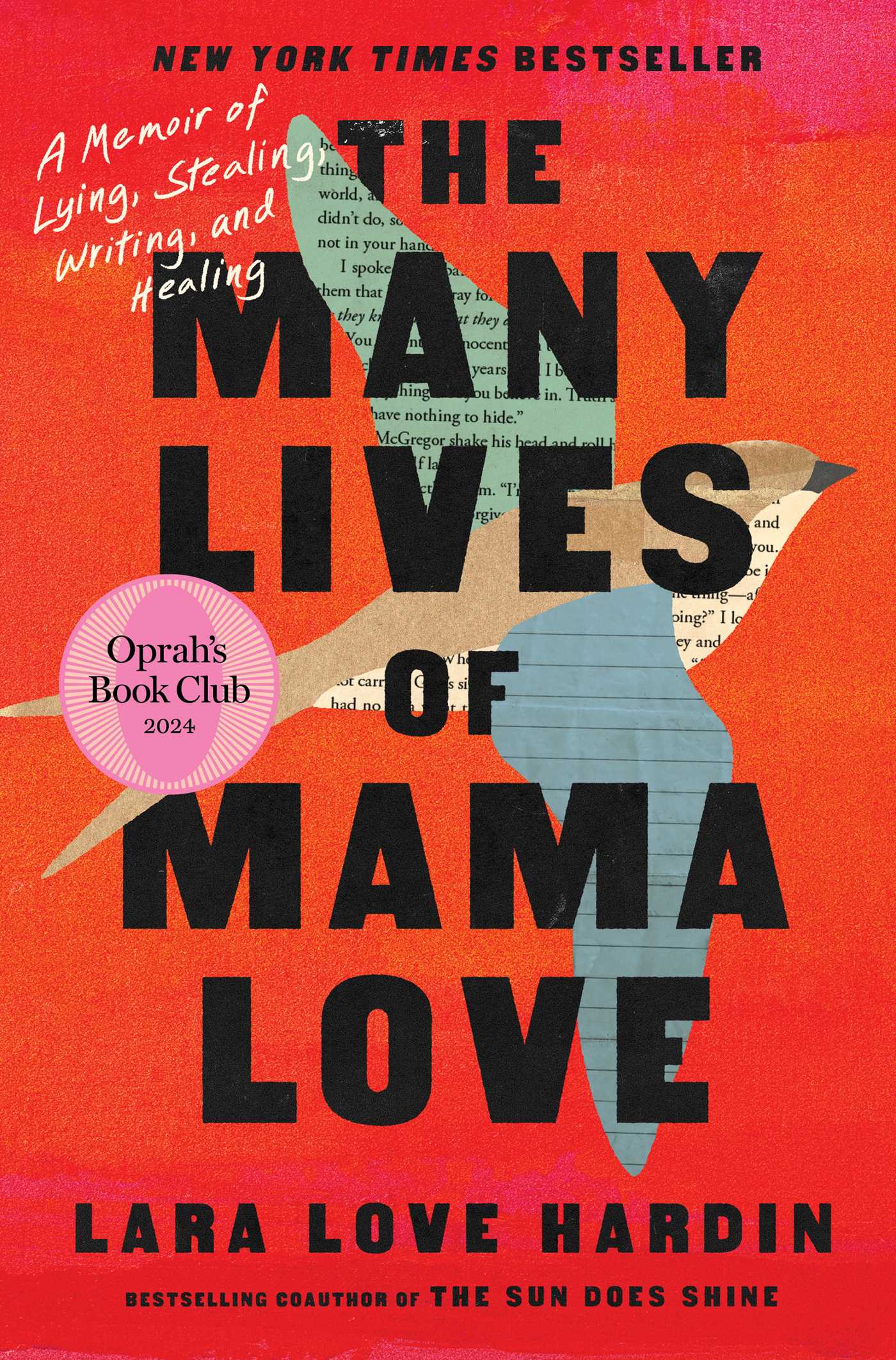 Imagen de portada para The Many Lives of Mama Love (Oprah's Book Club) [electronic resource] : A Memoir of Lying, Stealing, Writing, and Healing