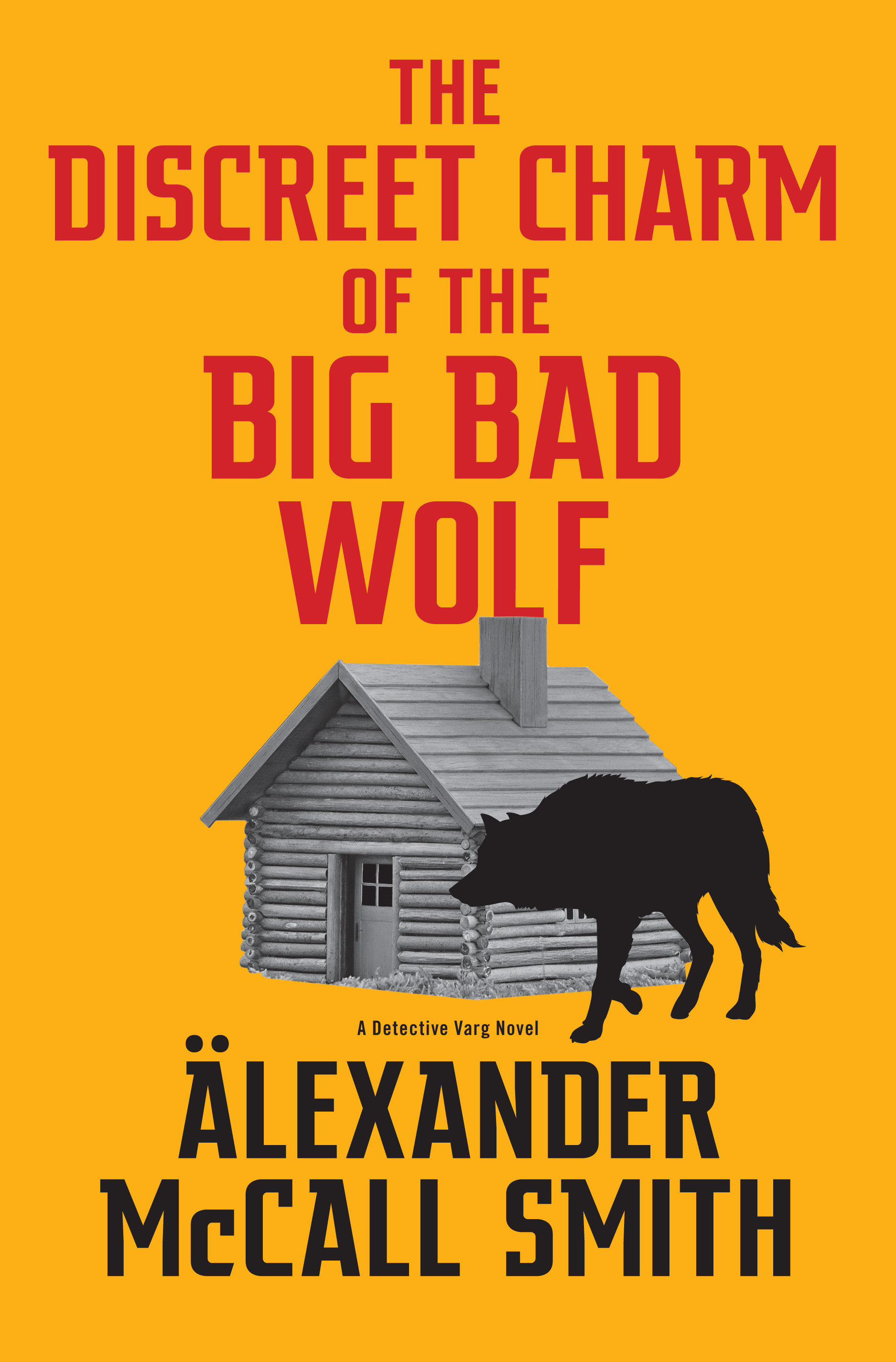 The Discreet Charm of the Big Bad Wolf cover image