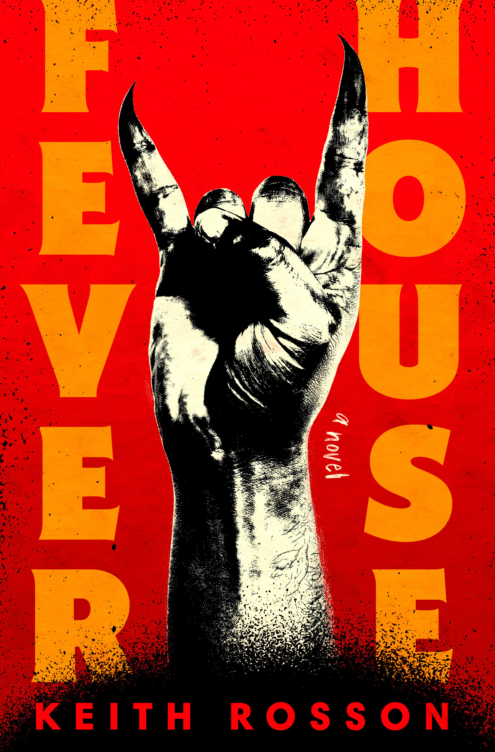 Cover image for Fever House [electronic resource] : A Novel