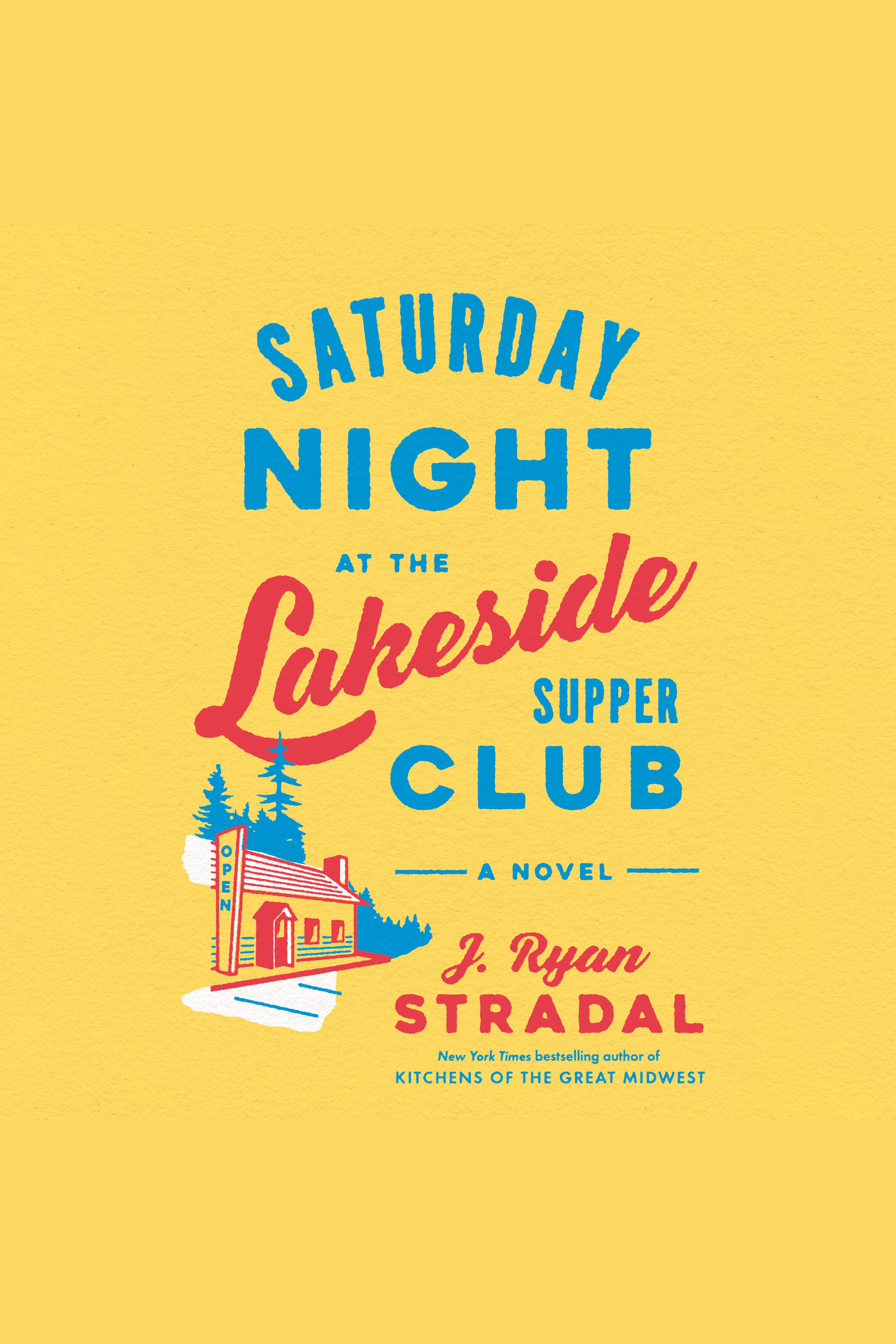 Saturday Night at the Lakeside Supper Club cover image