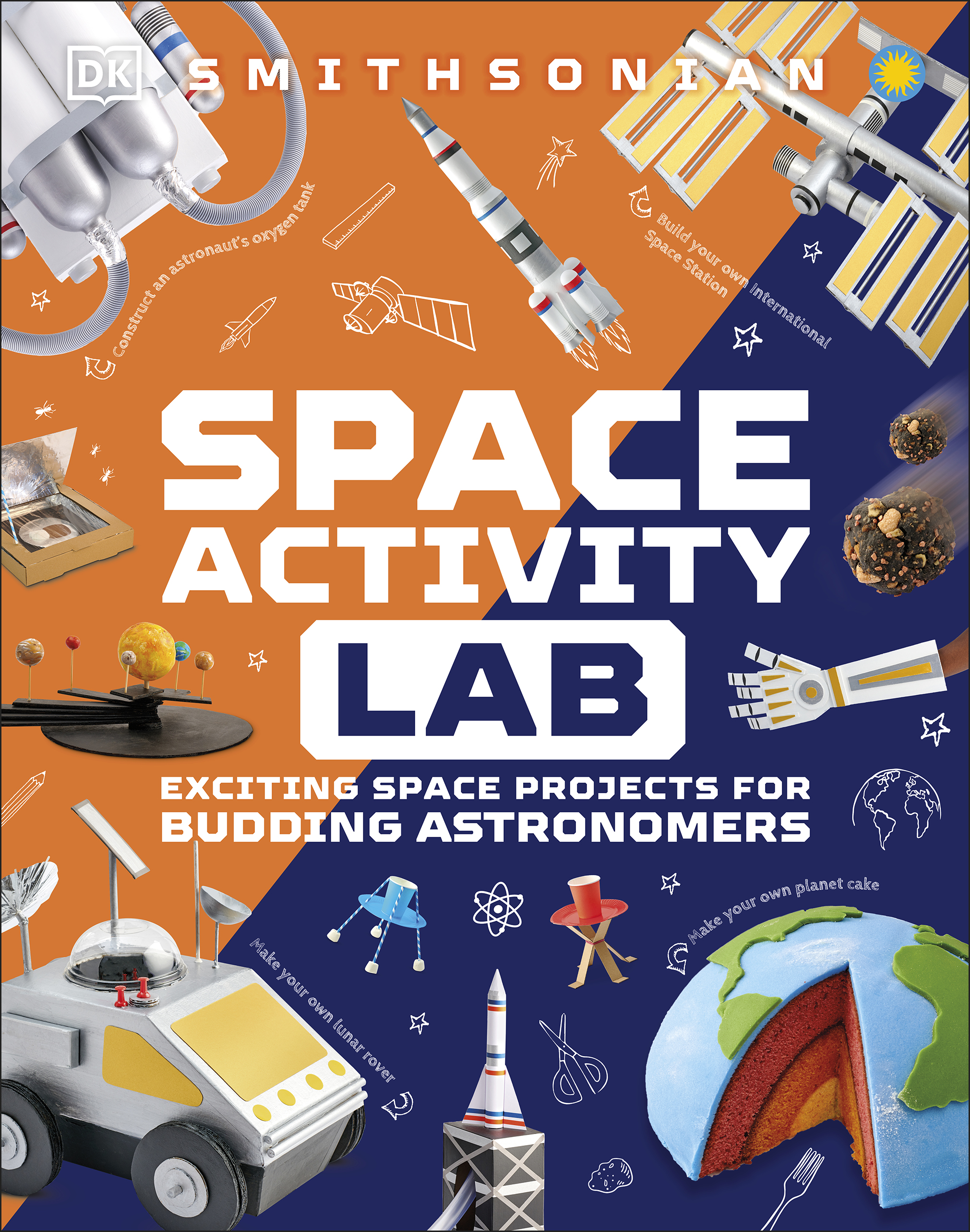 Space Activity Lab Exciting Space Projects for Budding Astronomers cover image