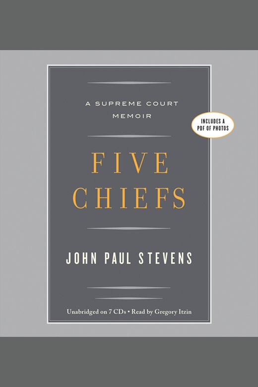 Five Chiefs A Supreme Court Memoir cover image