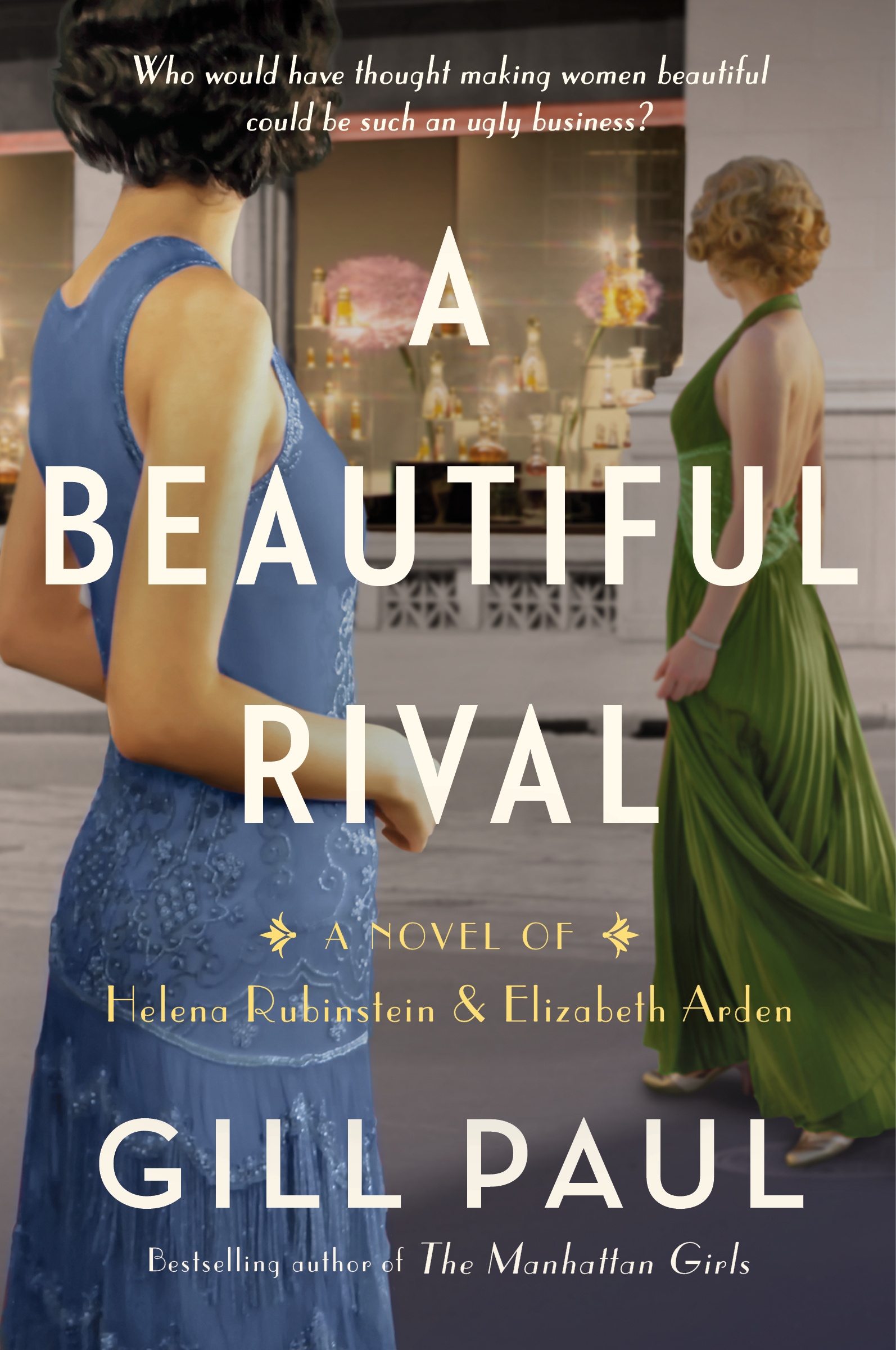 Cover image for A Beautiful Rival [electronic resource] : A Novel of Helena Rubinstein and Elizabeth Arden