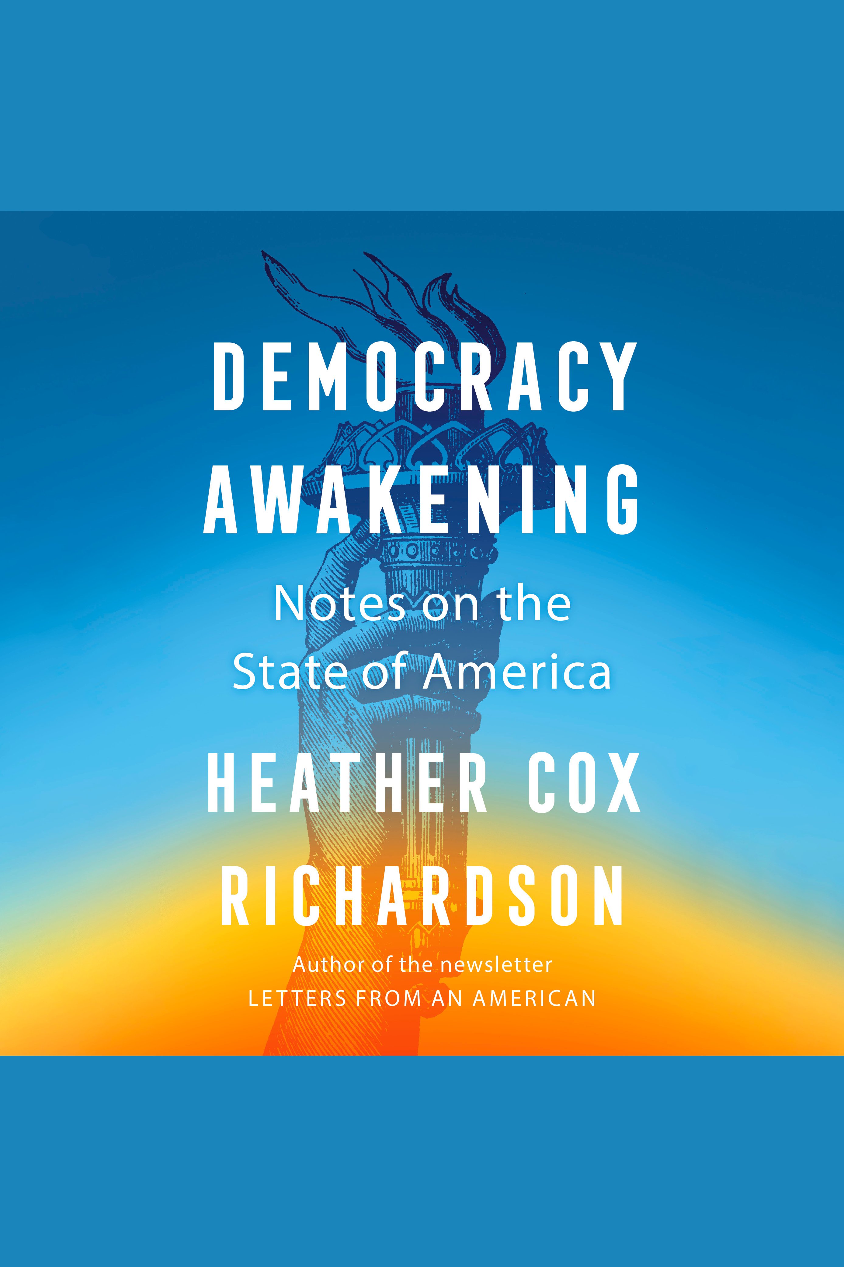 Democracy Awakening Notes on the State of America cover image