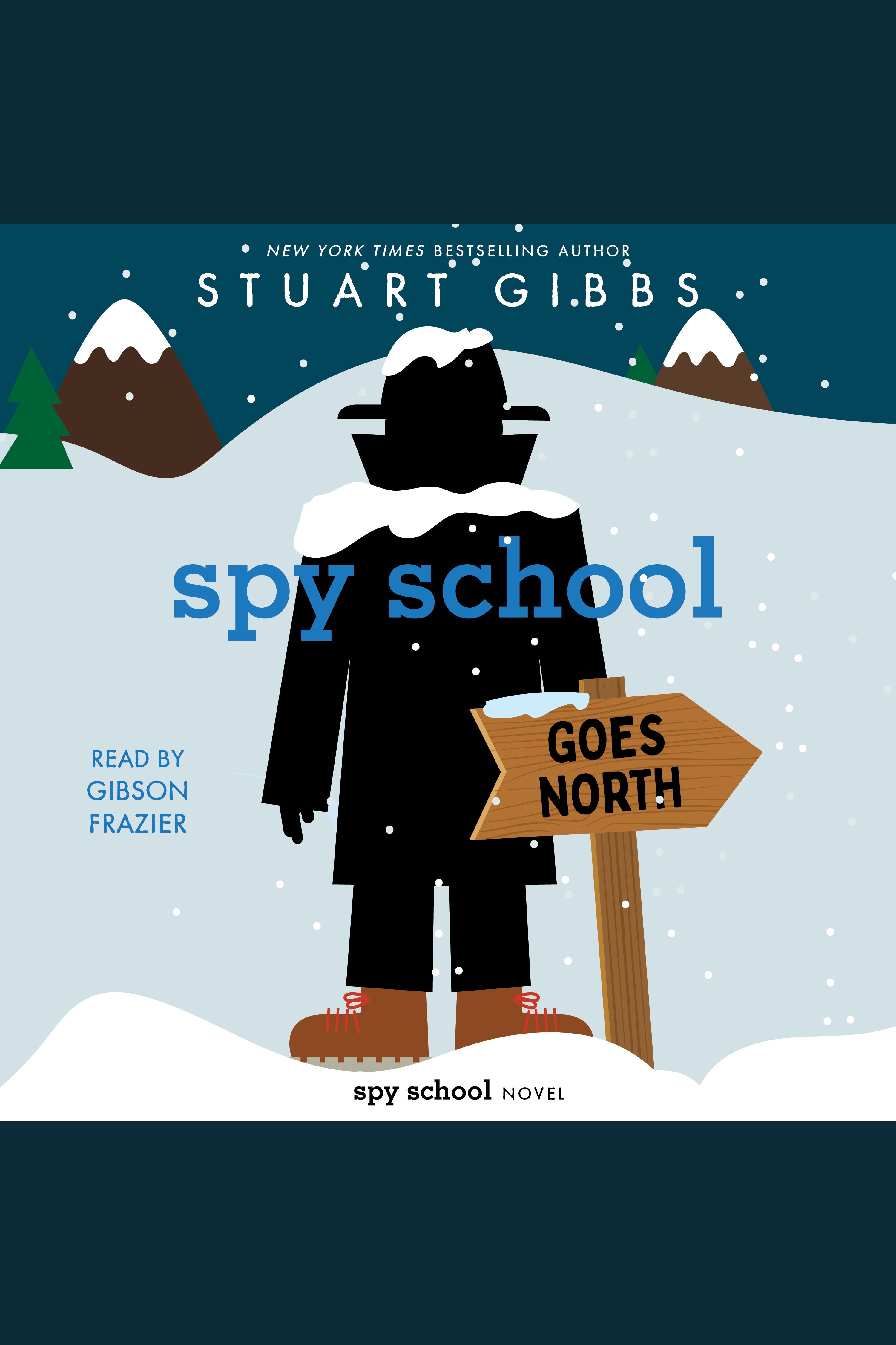 Spy School Goes North cover image