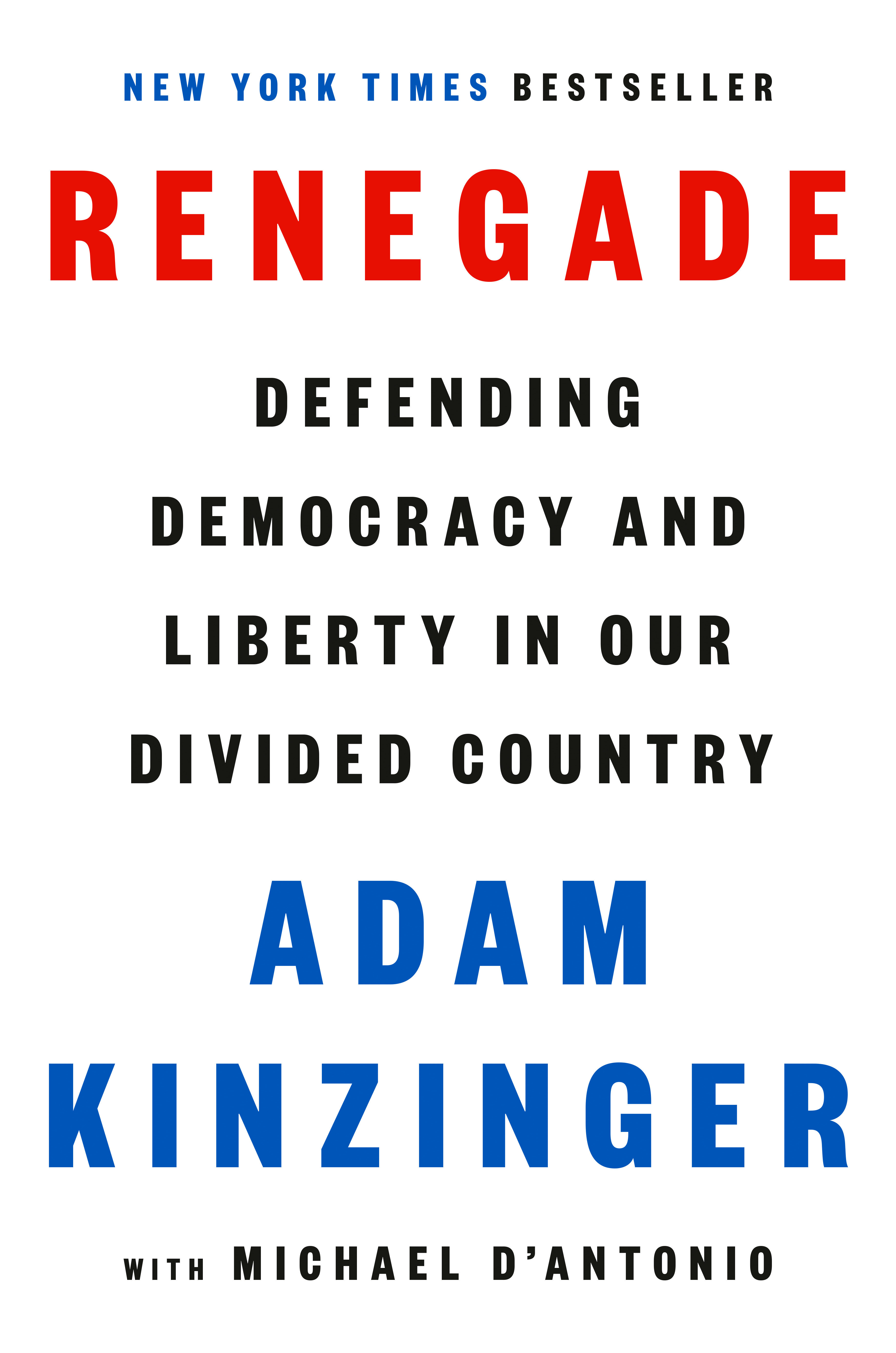 Renegade Defending Democracy and Liberty in Our Divided Country cover image