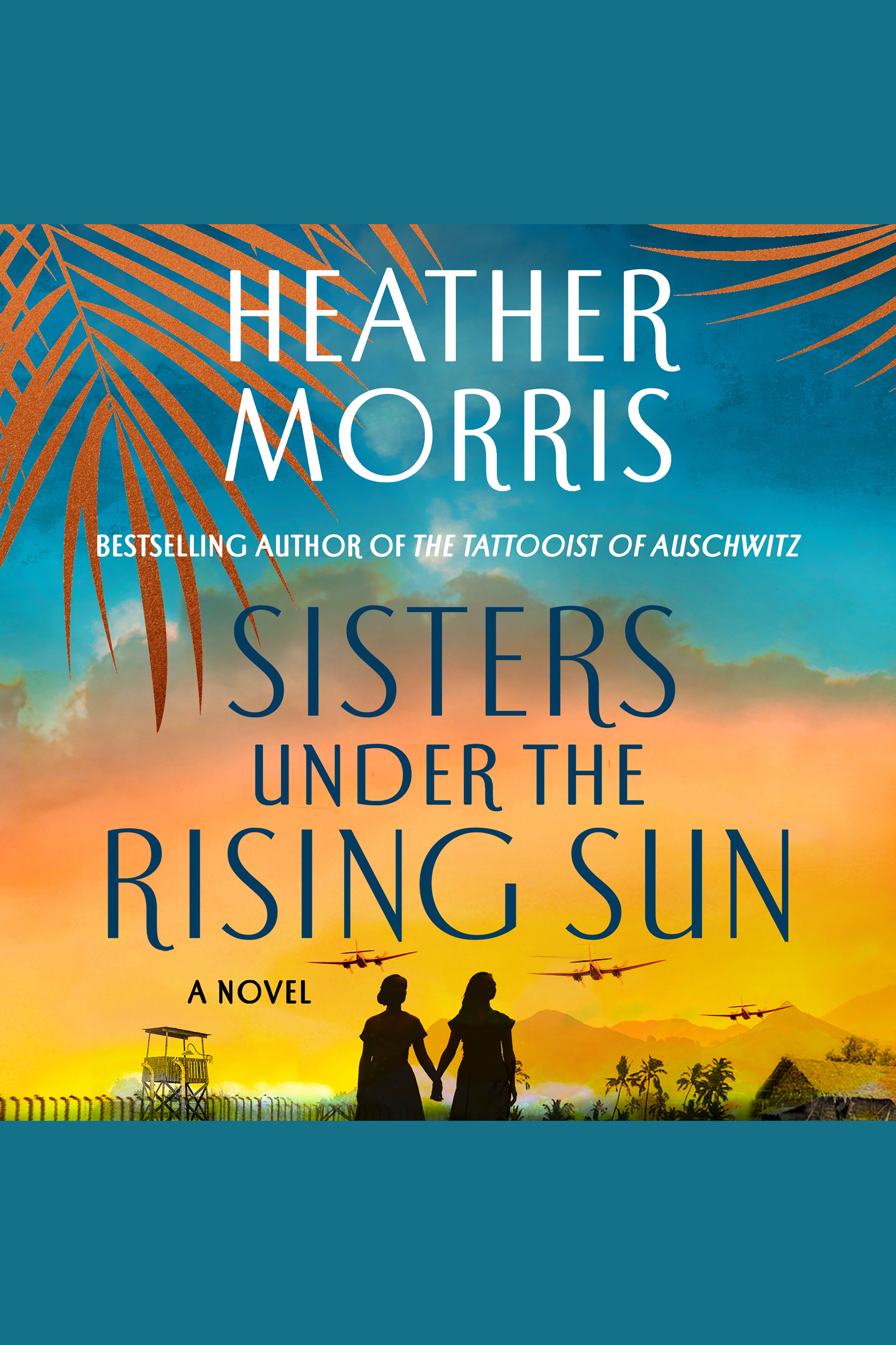 Cover image for Sisters Under the Rising Sun [electronic resource] : A Novel