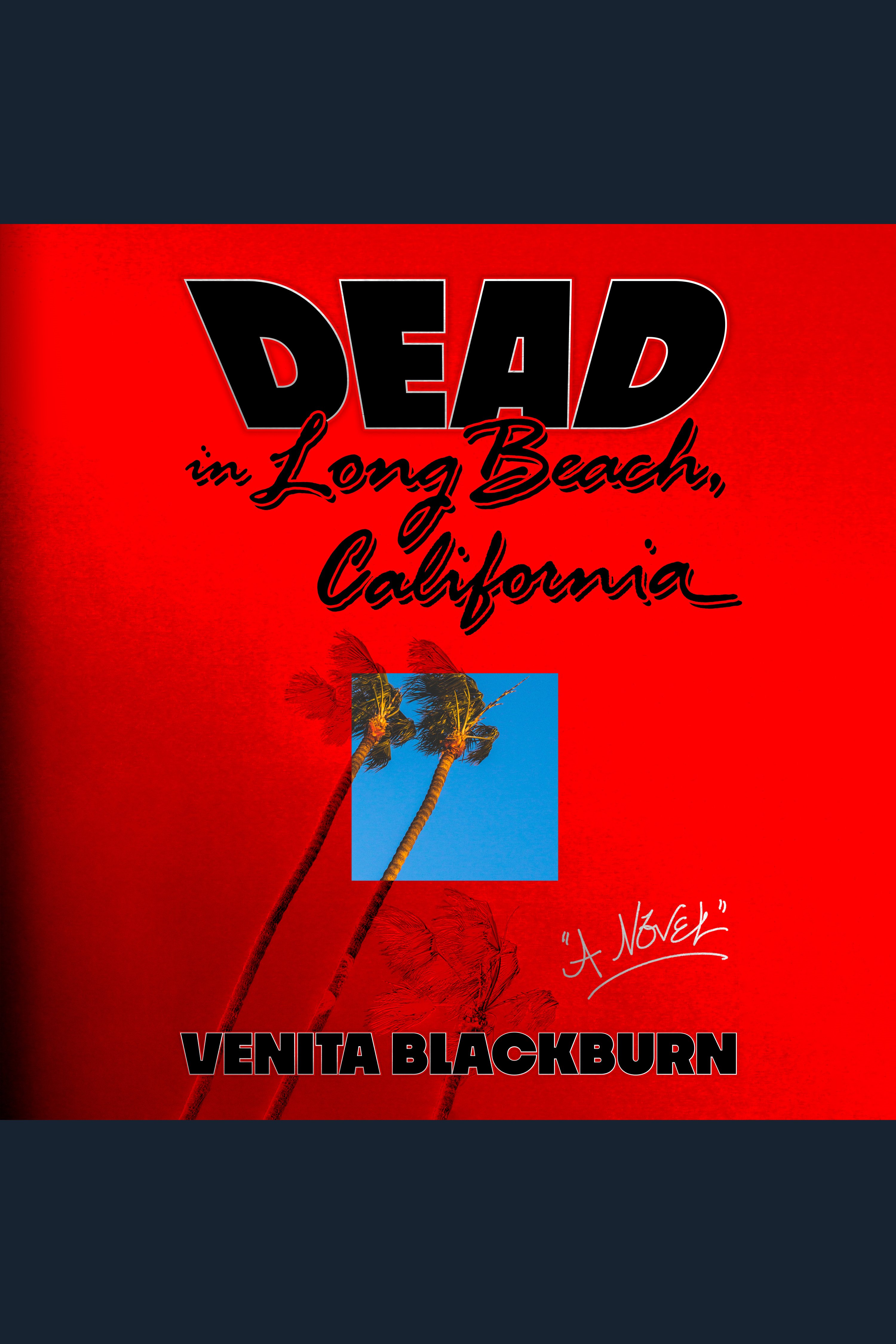 Dead in Long Beach, California cover image