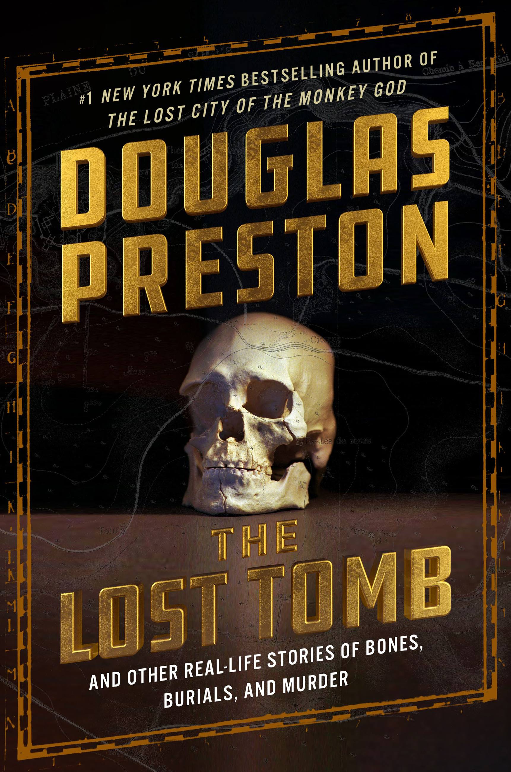 Cover image for The Lost Tomb [electronic resource] : And Other Real-Life Stories of Bones, Burials, and Murder