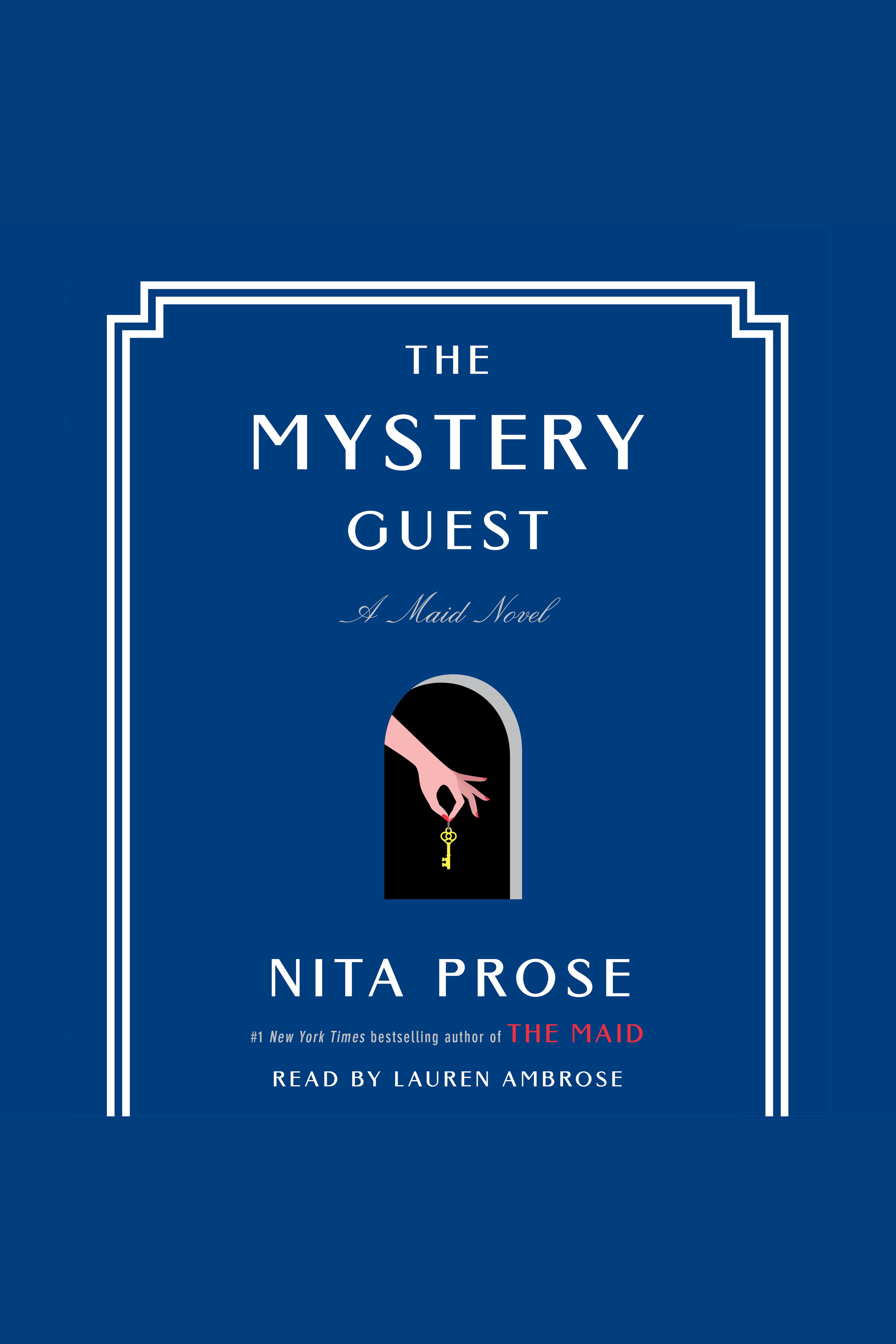 Cover image for The Mystery Guest [electronic resource] : A Maid Novel